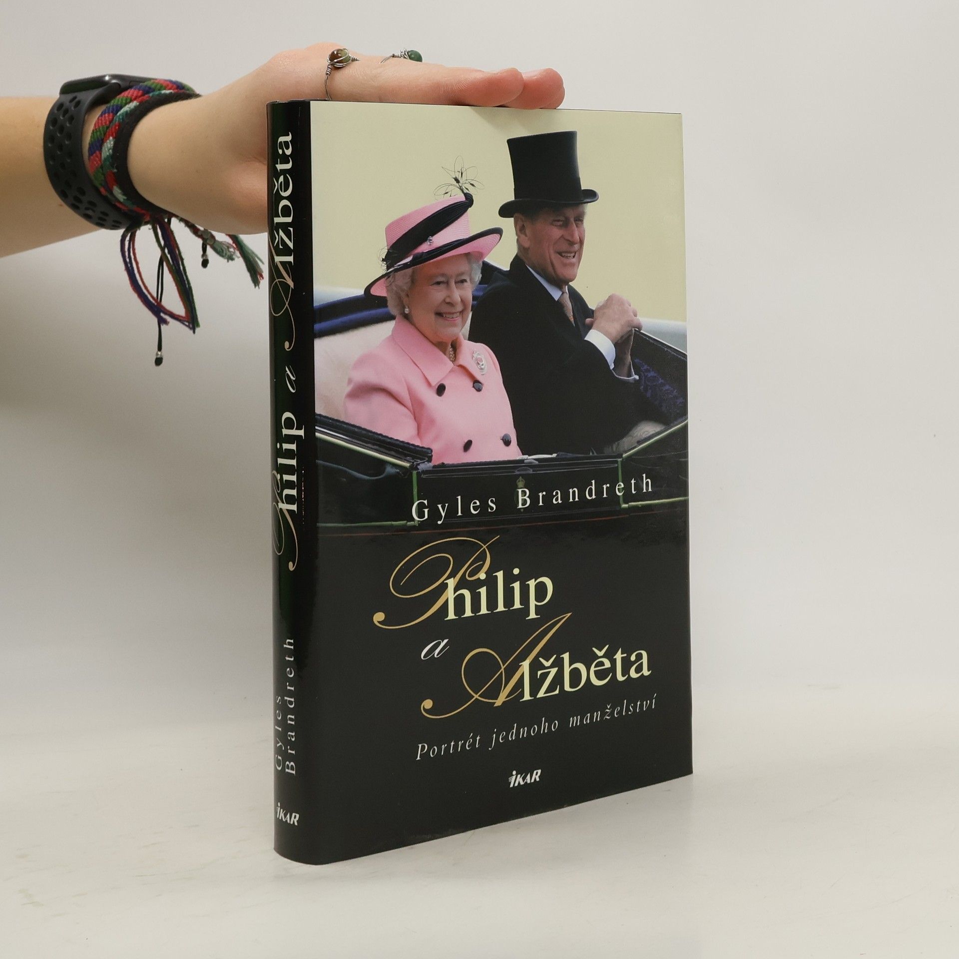Gyles Brandreth Philip a Alžběta: Portrét jednoho manželství