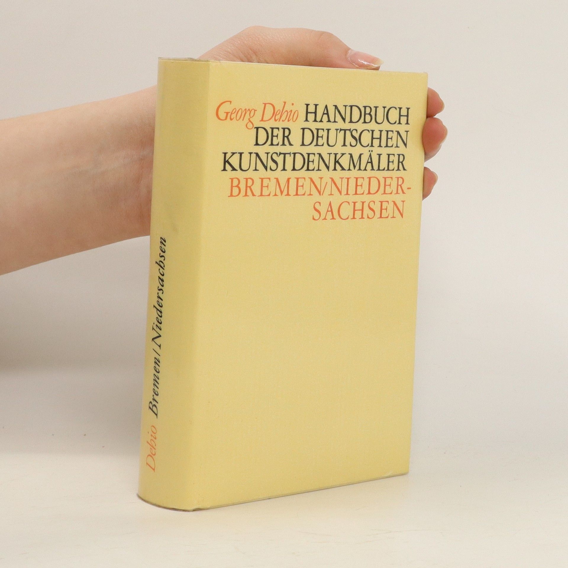 Georg Dehio Handbuch der deutschen Kunstdenkmäler. Bremen Niedersachsen