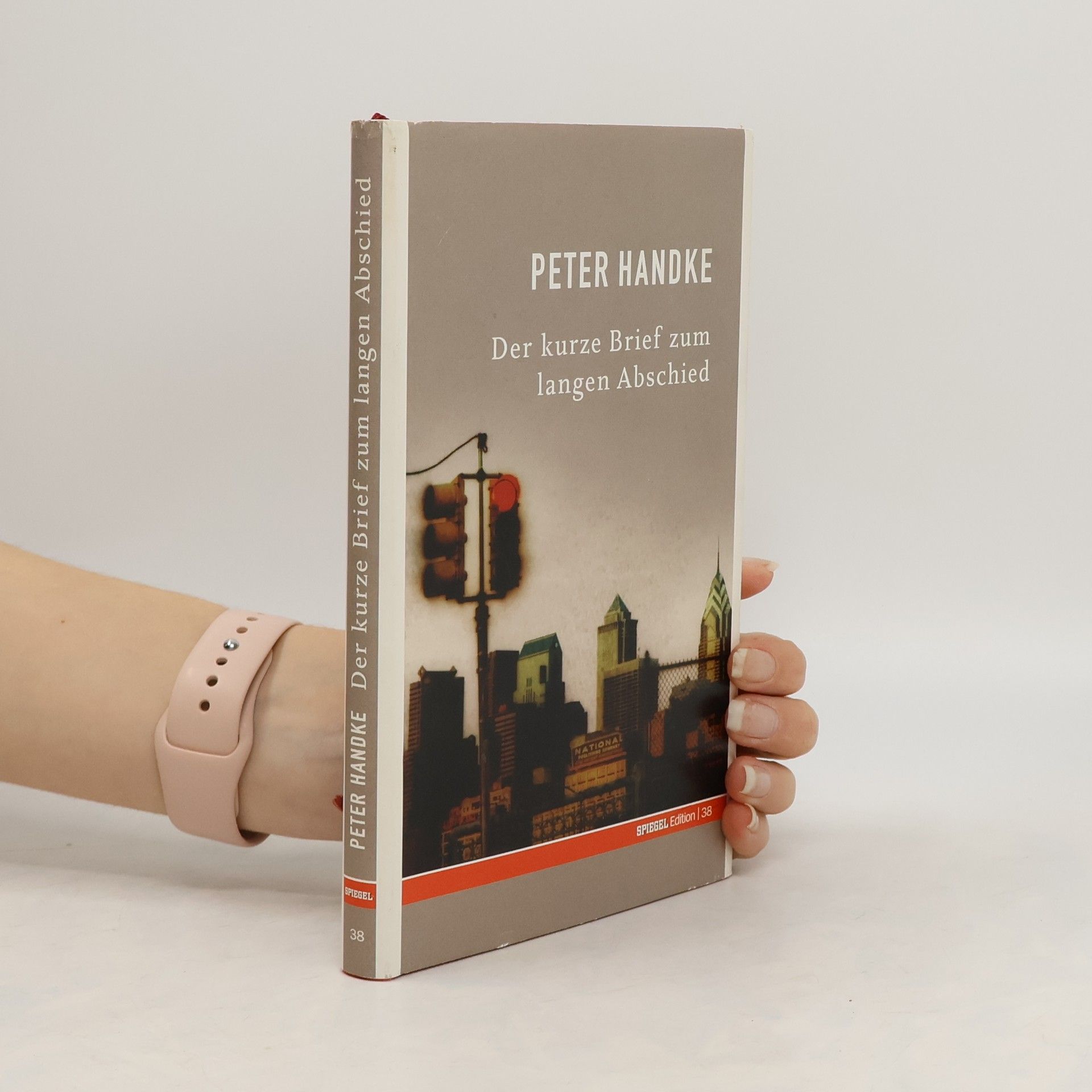 Peter Handke Der kurze Brief zum langen Abschied