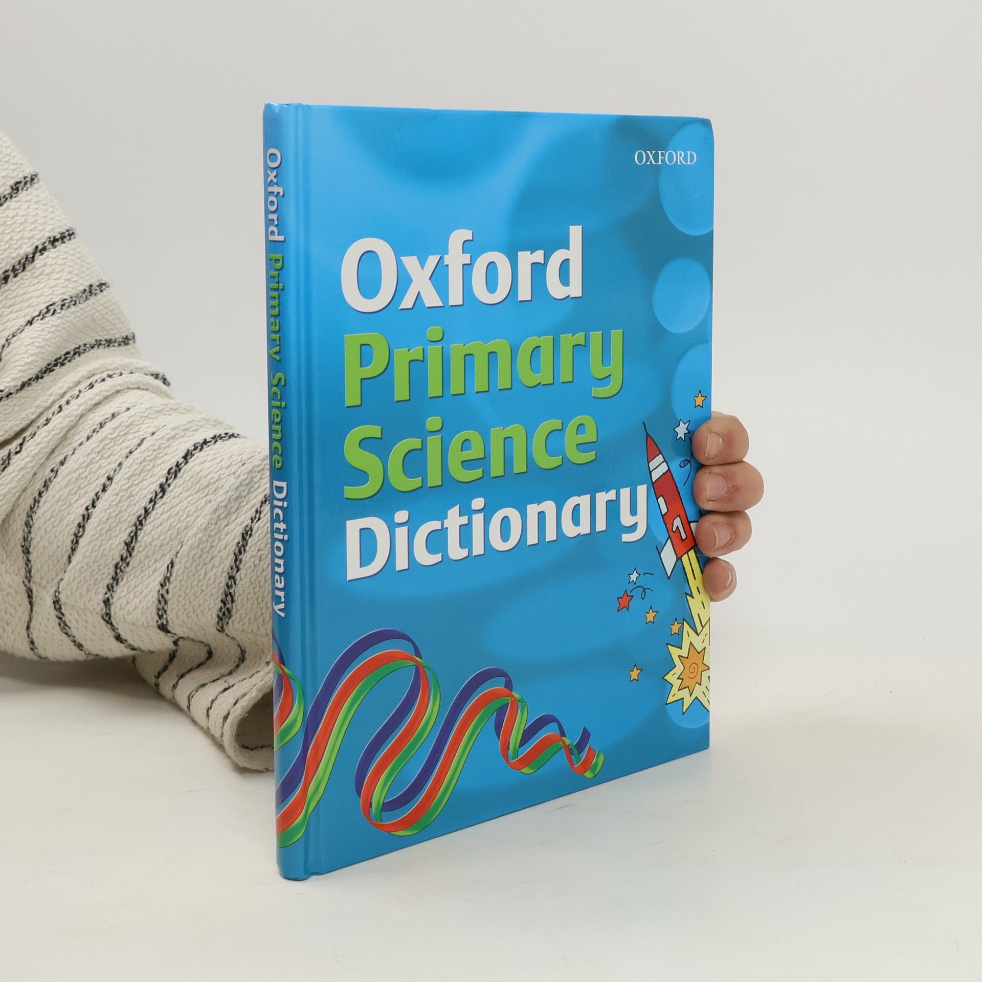 Graham Peacock Oxford Primary Science Dictionary