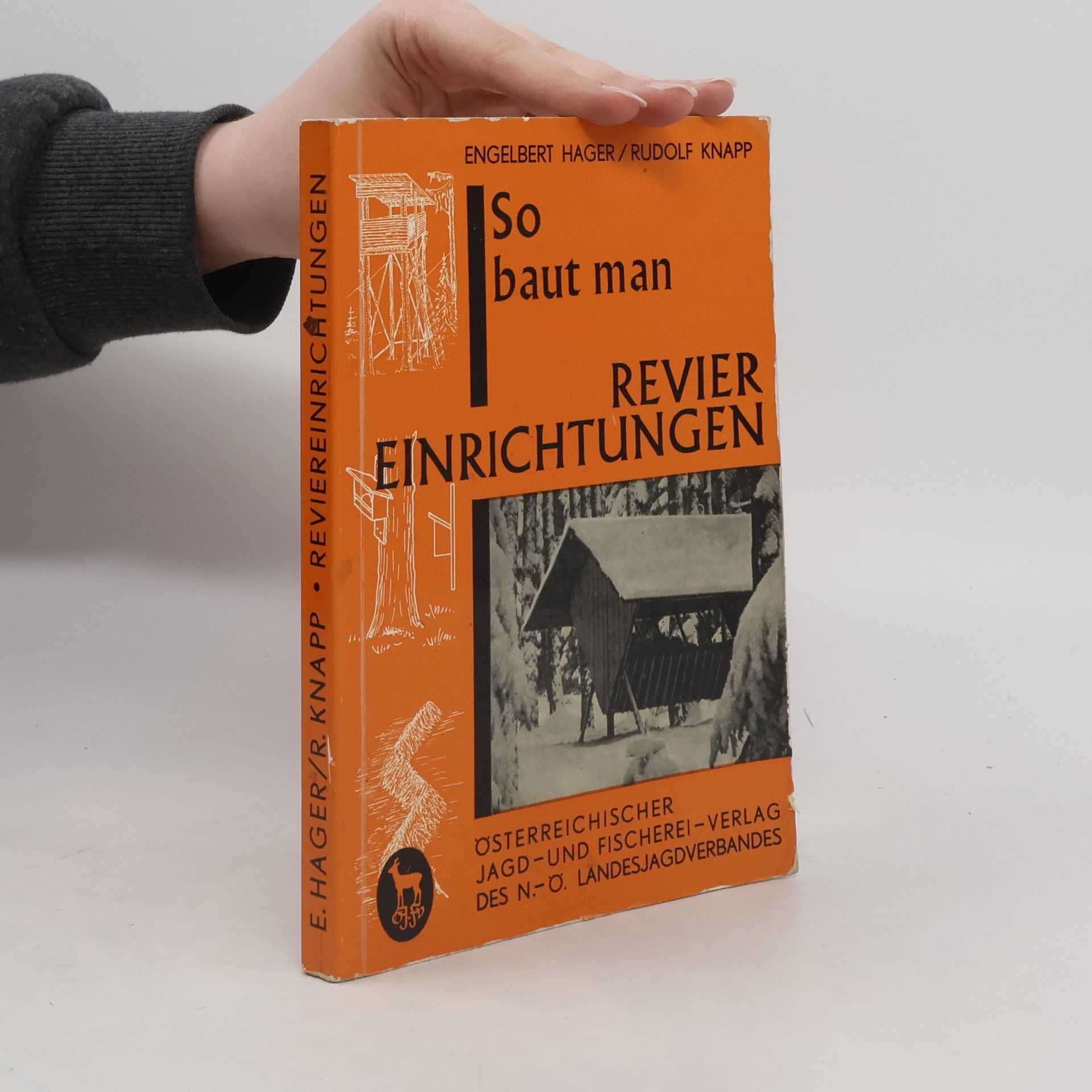 E. Hager So baut man Reviereinrichtungen