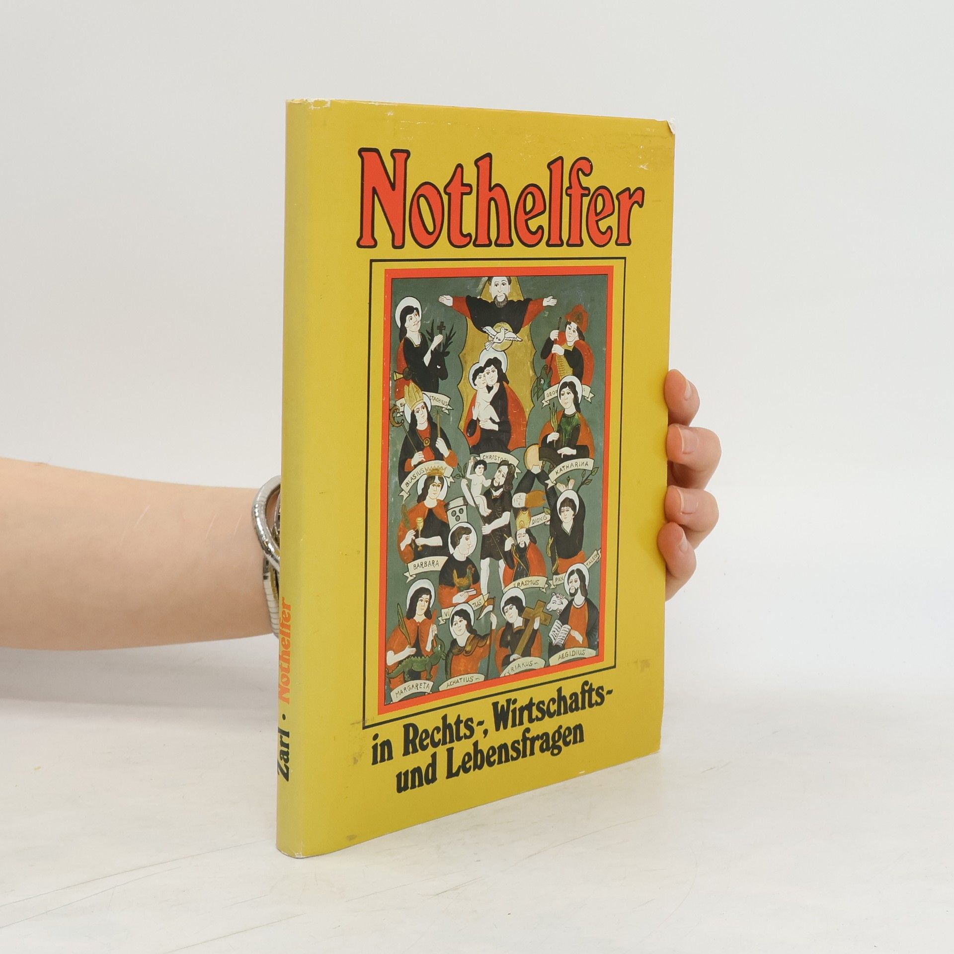 Josef Zarl Nothelfer in Rechts Wirtschafts und Lebensfragen