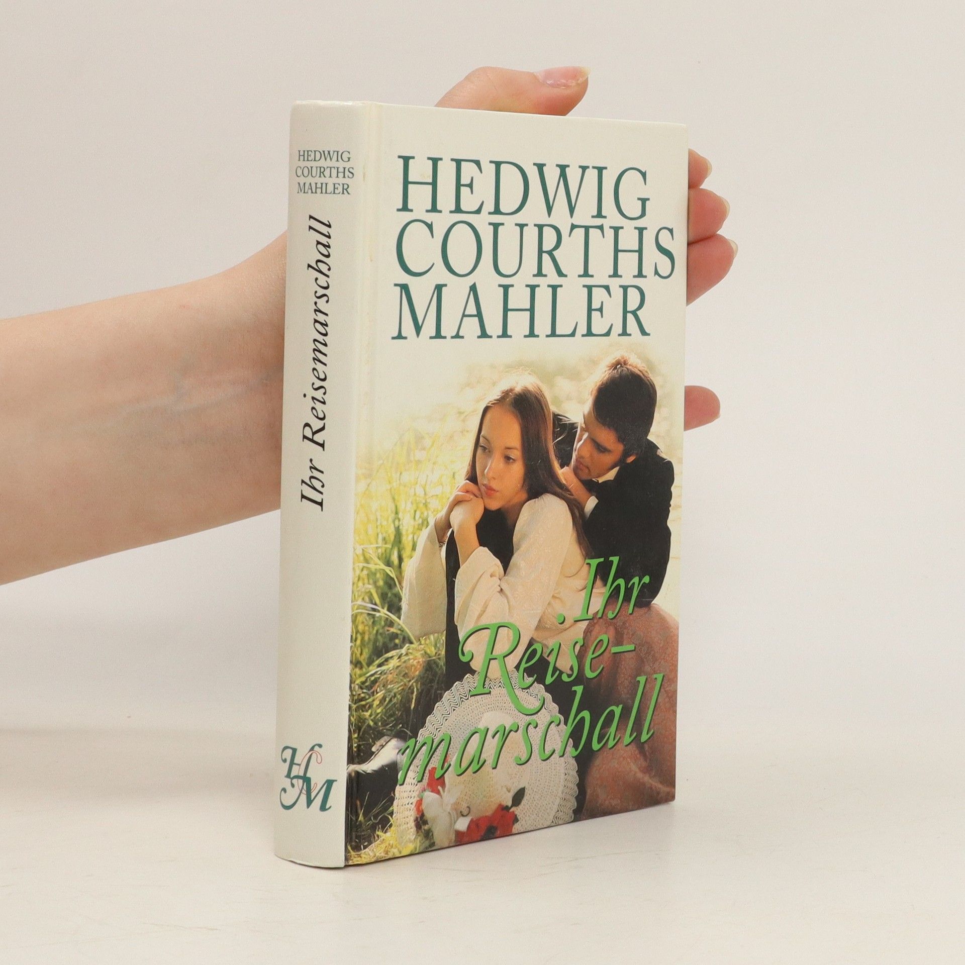 Hedwig Courths Mahler Ihr Reisemarschall