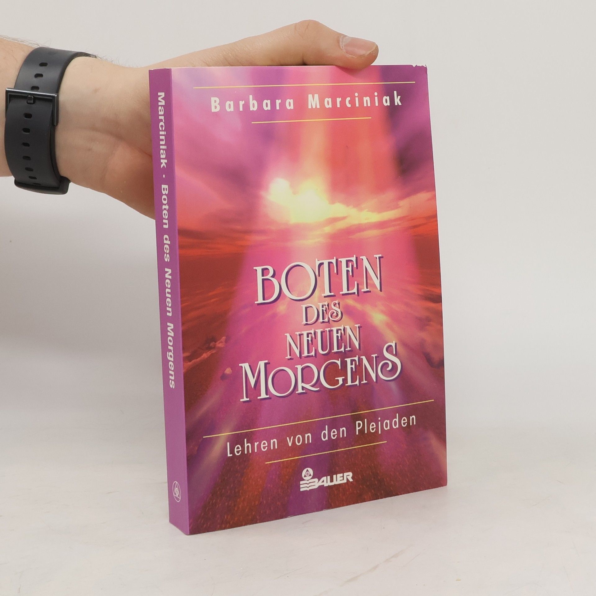 Barbara Marciniak Boten des neuen Morgens