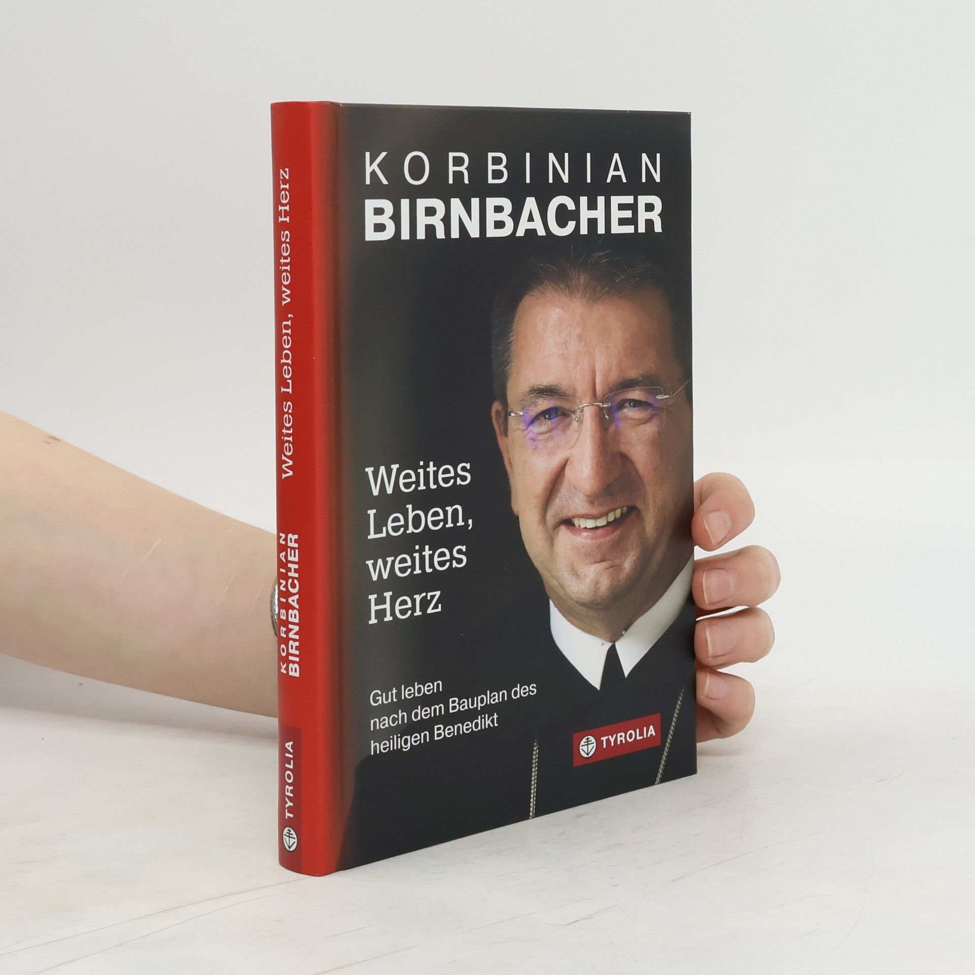Korbinian Birnbacher Weites Leben - weites Herz