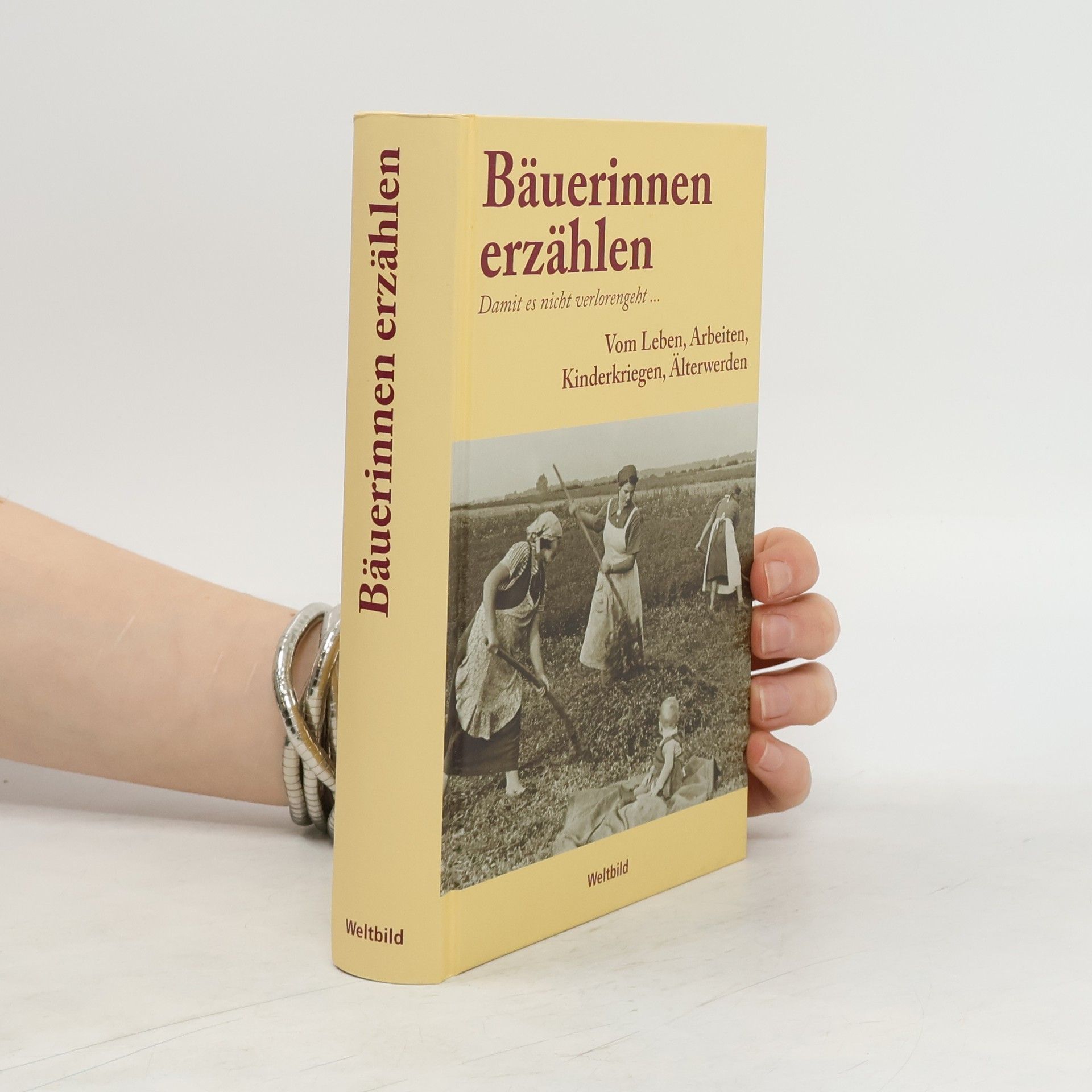 Autorenkollektiv Bäuerinnen erzählen