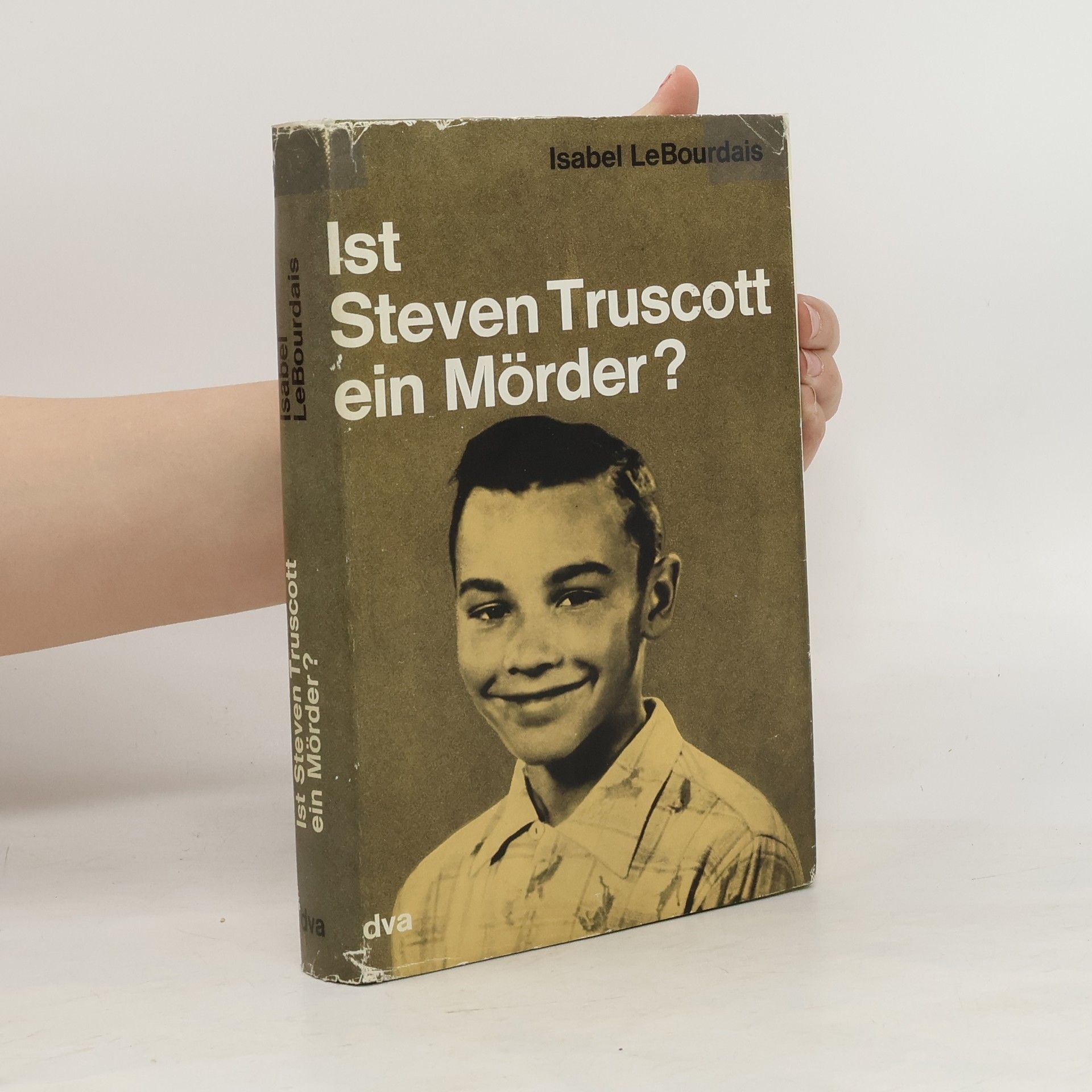 Isabel Lebourdais Ist Steven Truscott ein Mörder?