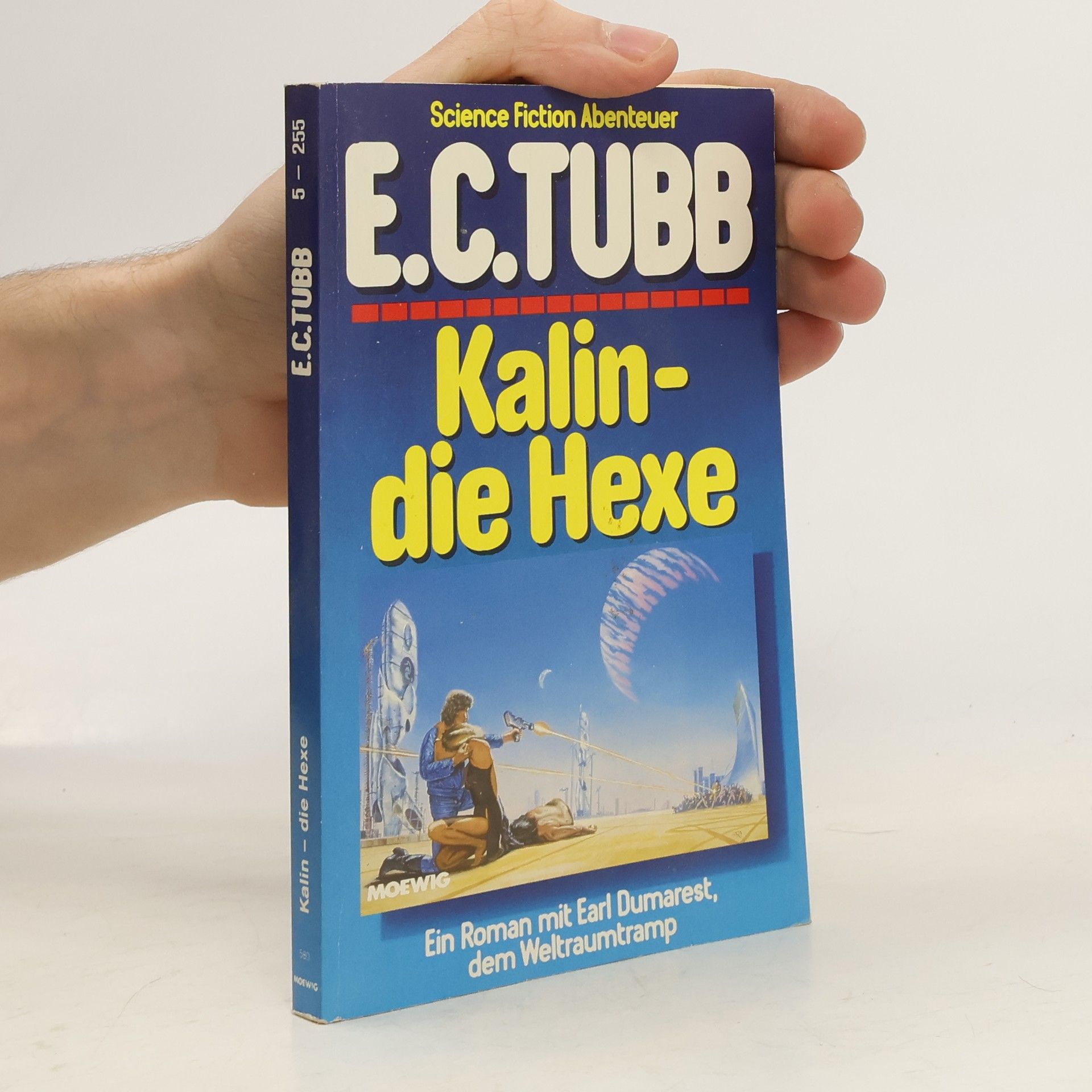 Edwin C. Tubb Kalin - Die Hexe Band 5
