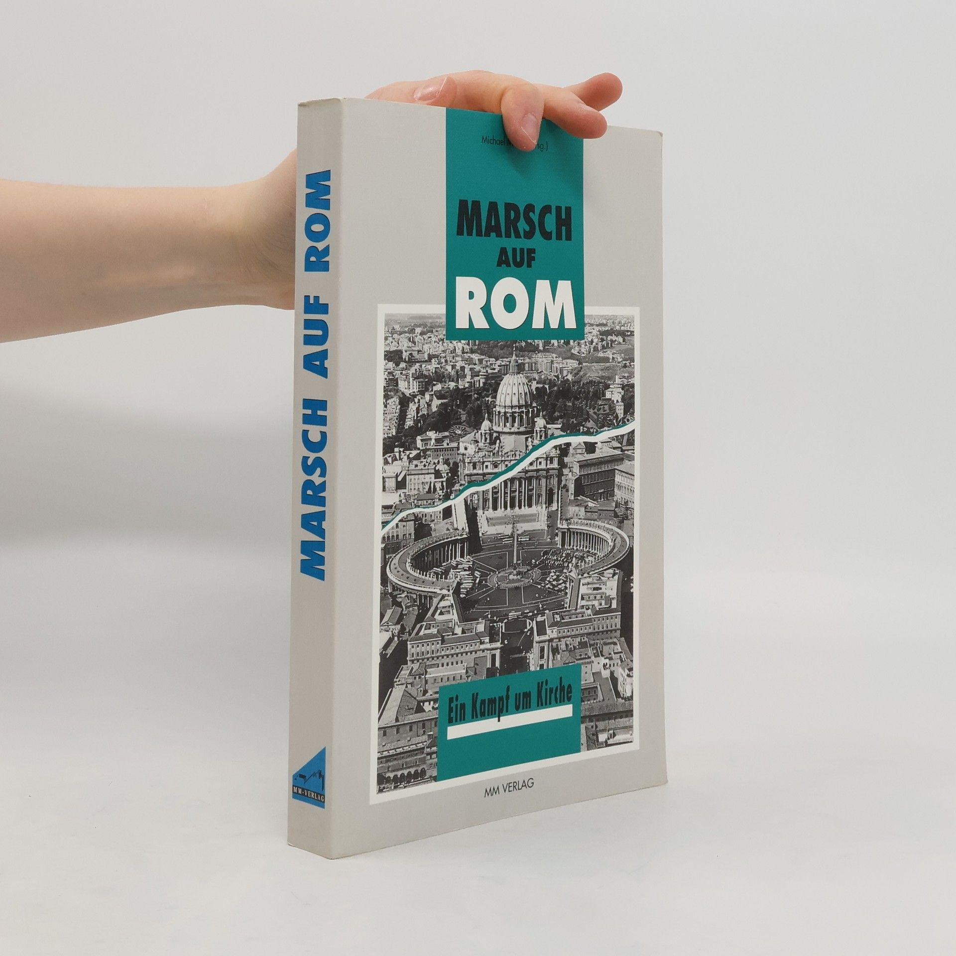 Michael Müller Marsch auf Rom