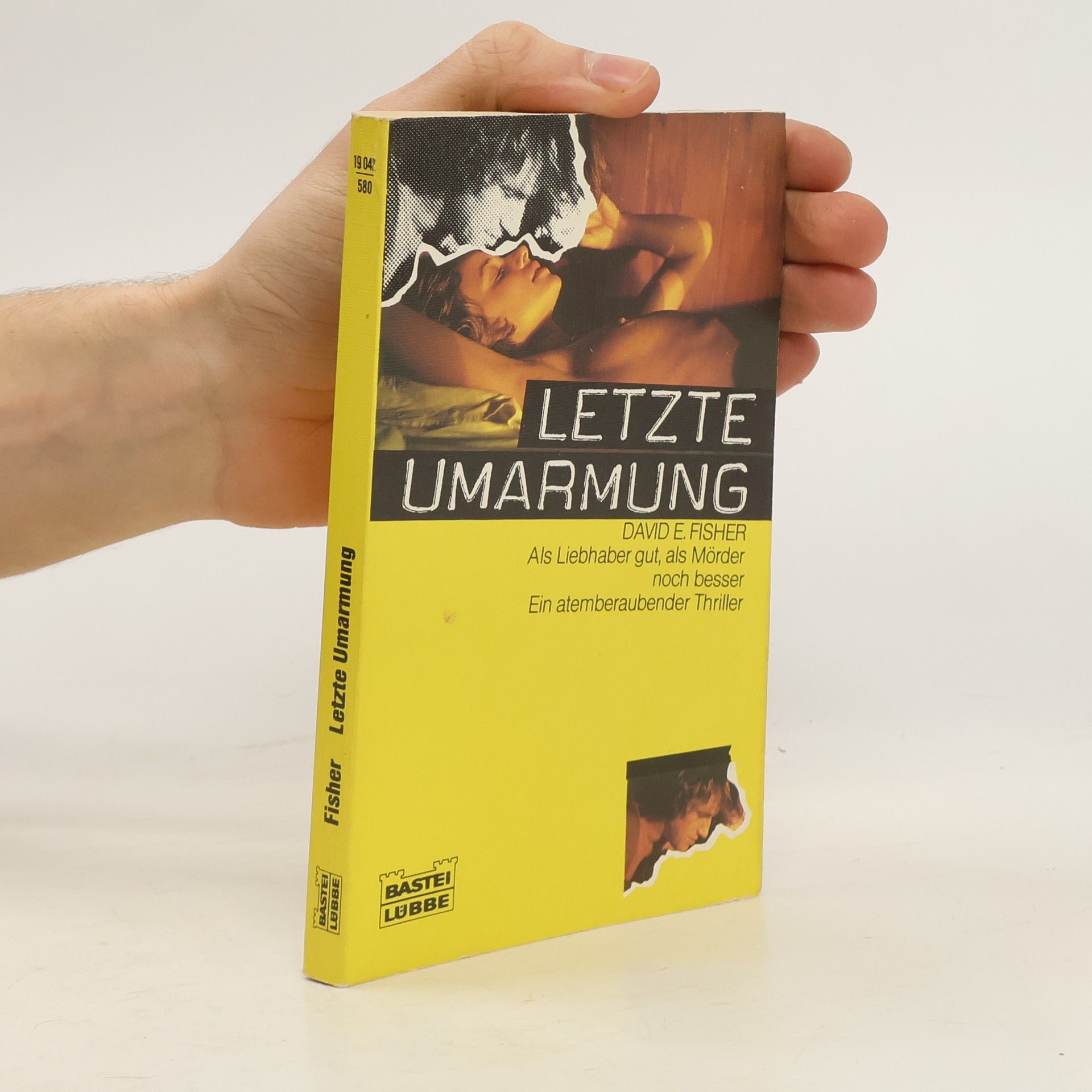 David E. Fisher Letzte Umarmung