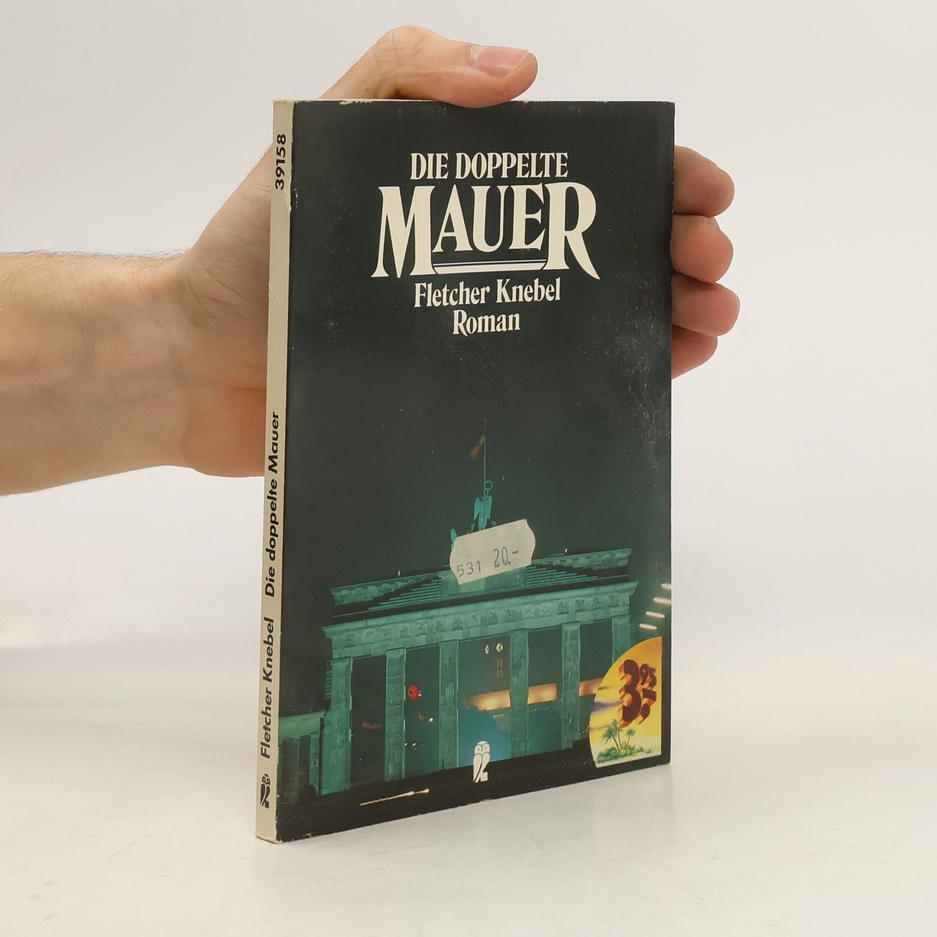 Fletcher Knebel Die doppelte Mauer