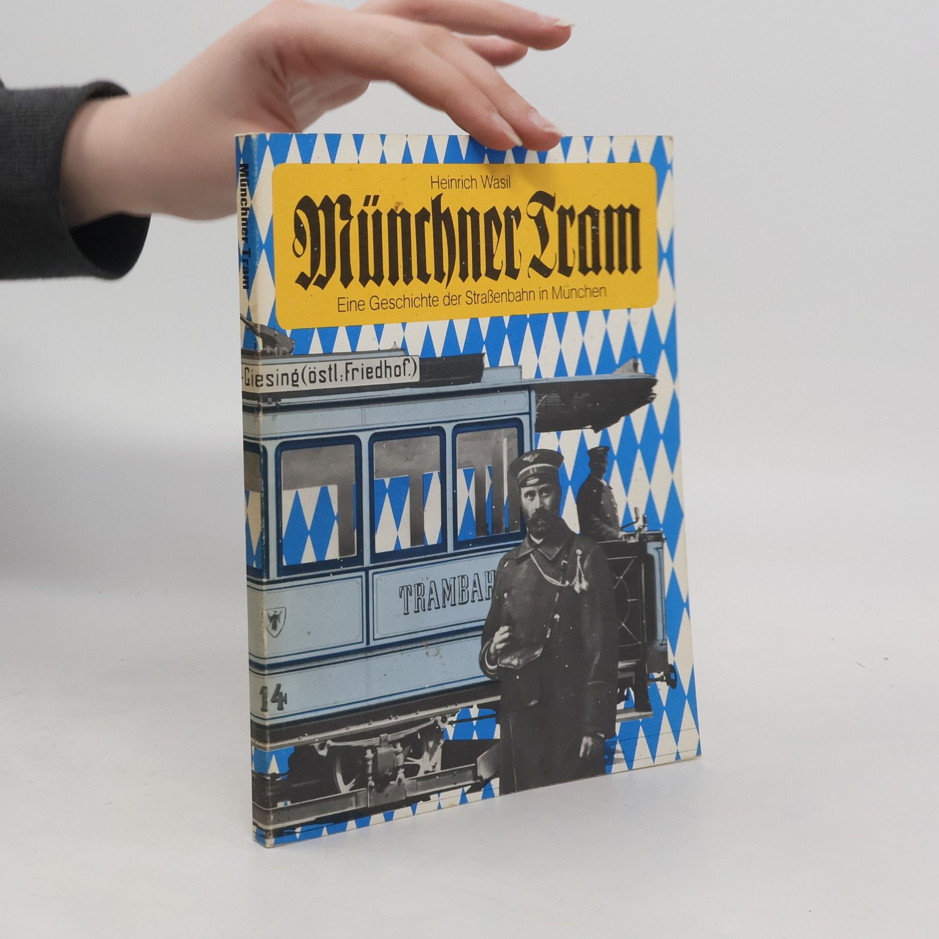 Heinrich Wasil Münchner Tram