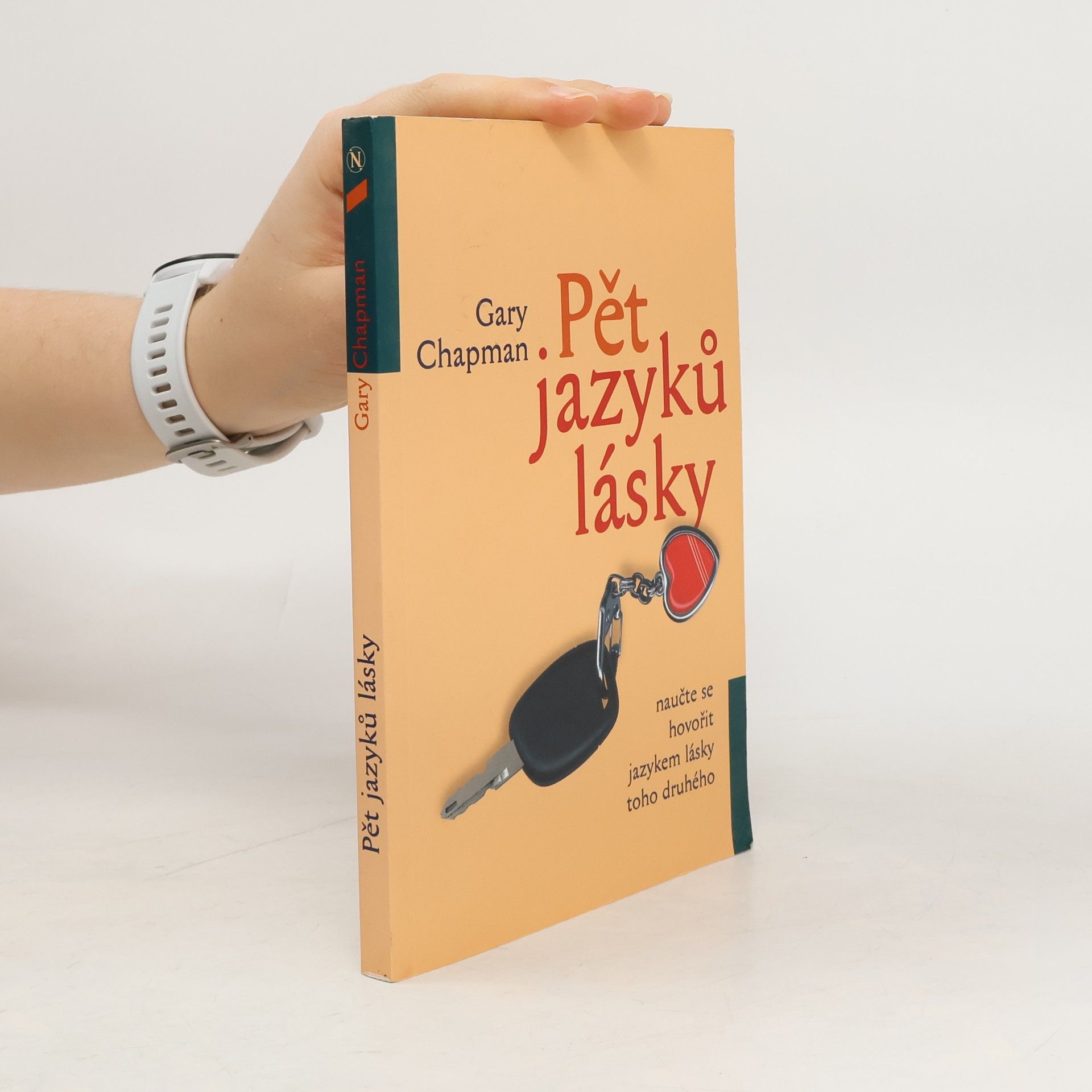 Gary Chapman Pět jazyků lásky