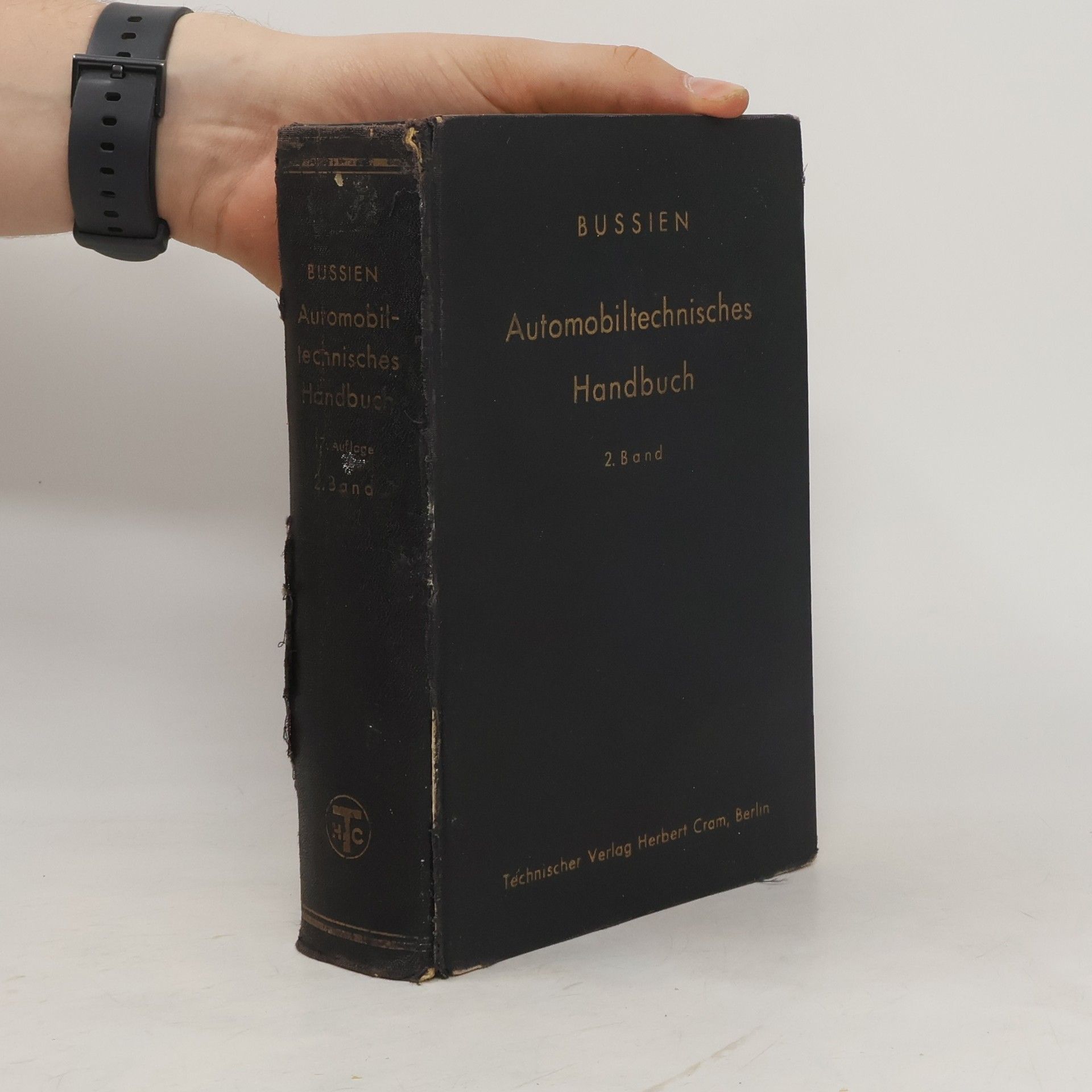 Richard Bussien Automobiltechnisches Handbuch. Band 2
