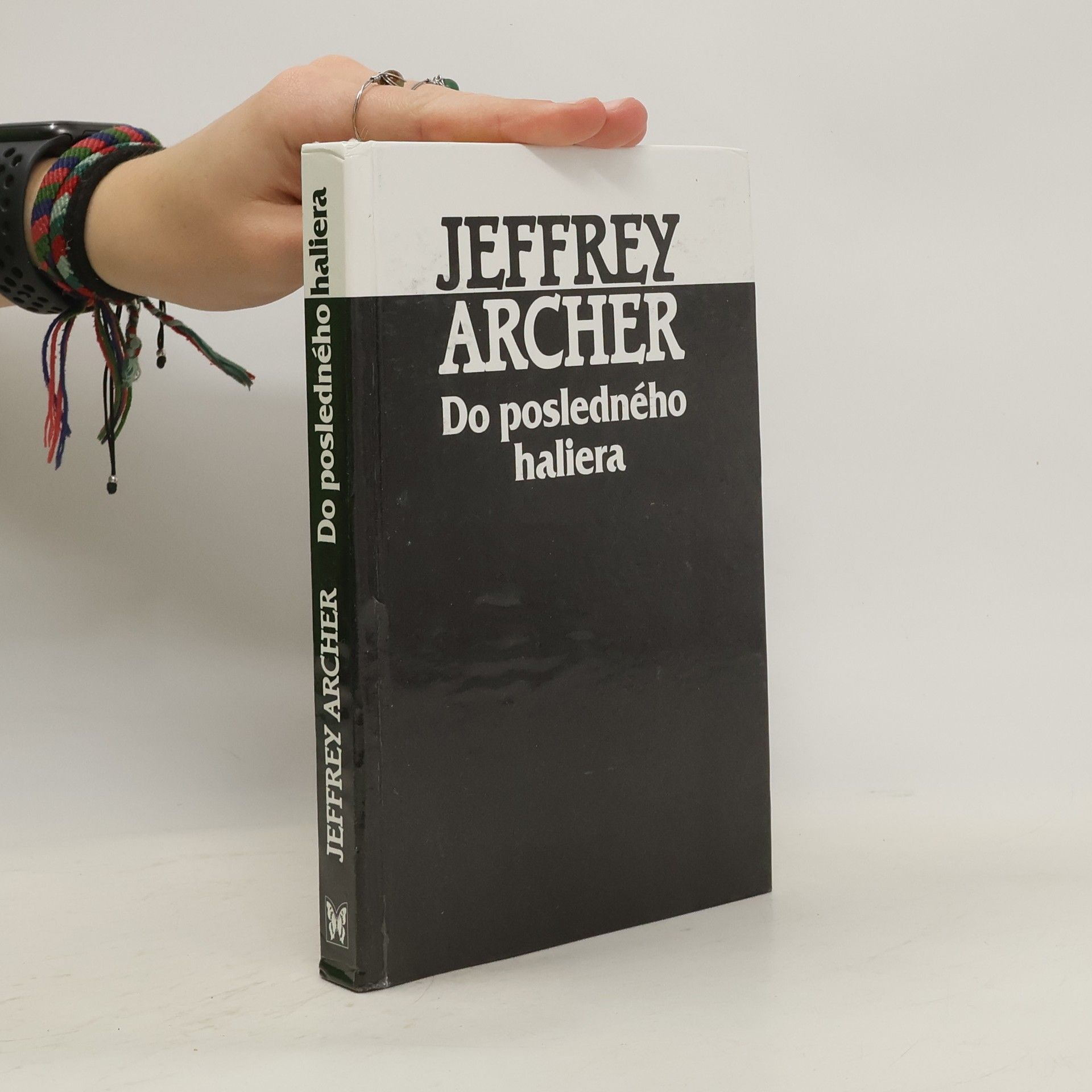 Jeffrey Archer Do posledného haliera
