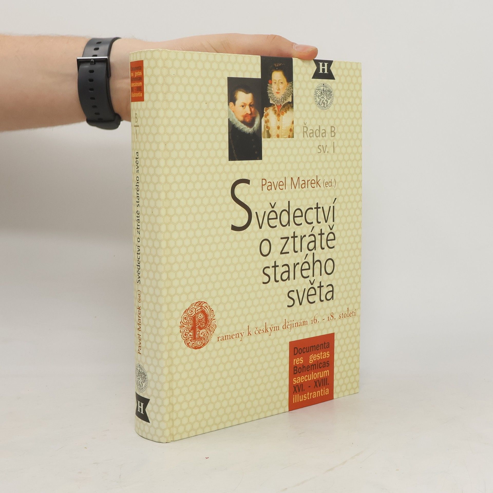 Pavel Marek Svědectví o ztrátě starého světa. Manželská korespondence Zdeňka Vojtěcha Popela z Lobkovic a Polyxeny Lobkovické z Pernštejna