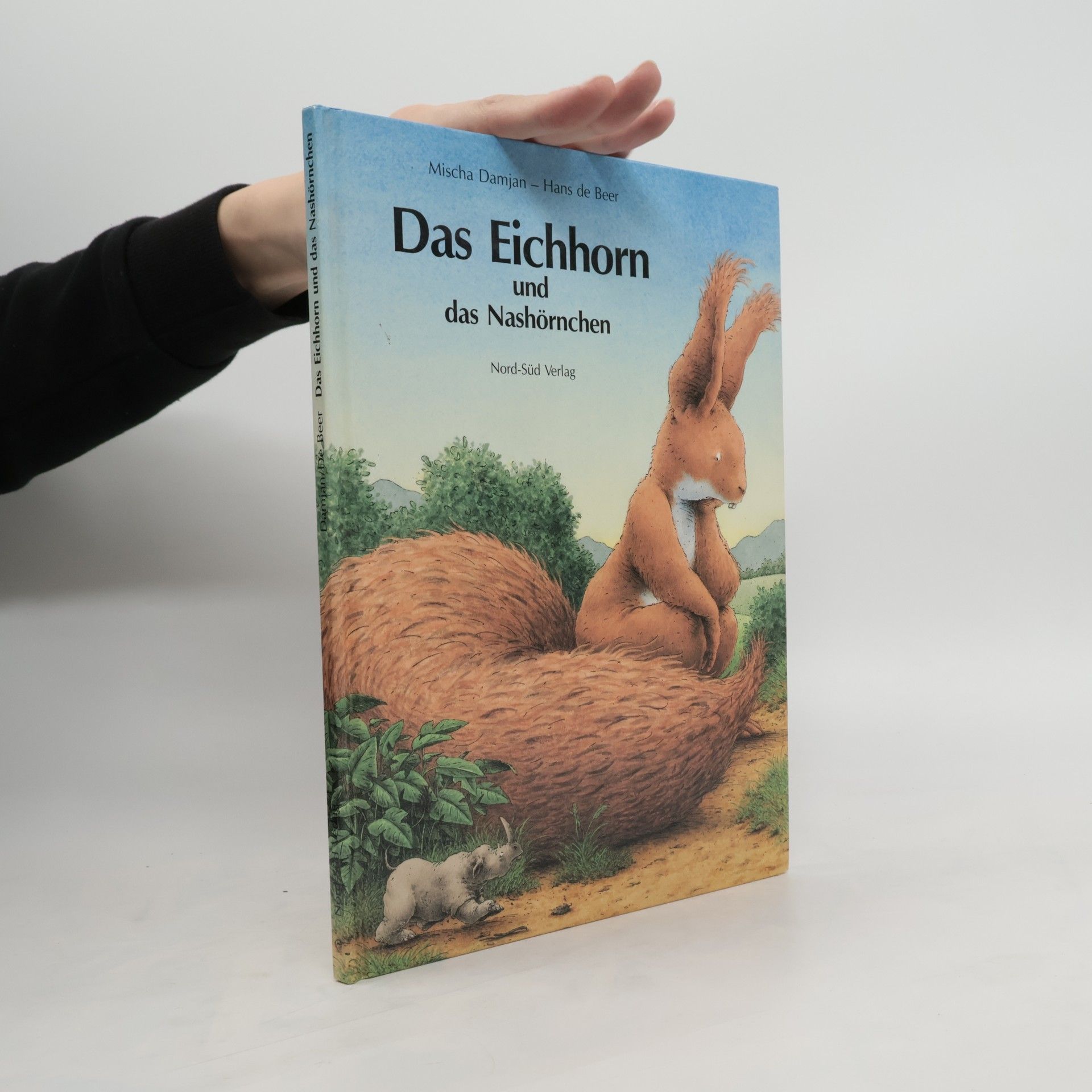 Mischa Damjan Das Eichhorn und das Nashörnchen