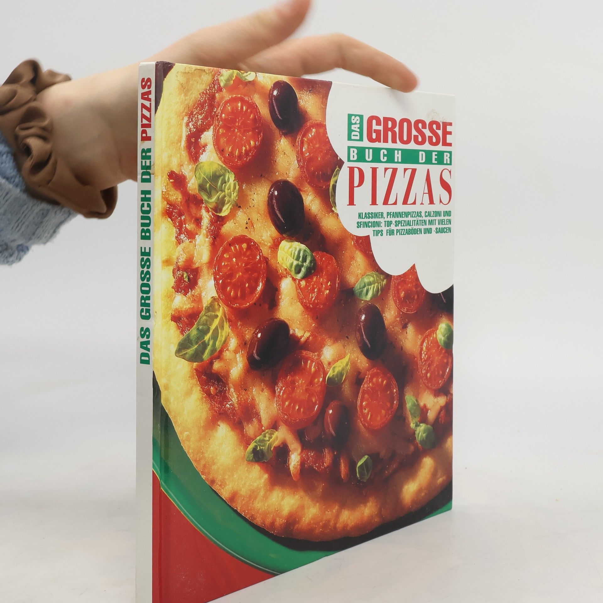 Meg Jansz Das grosse Buch der Pizzas