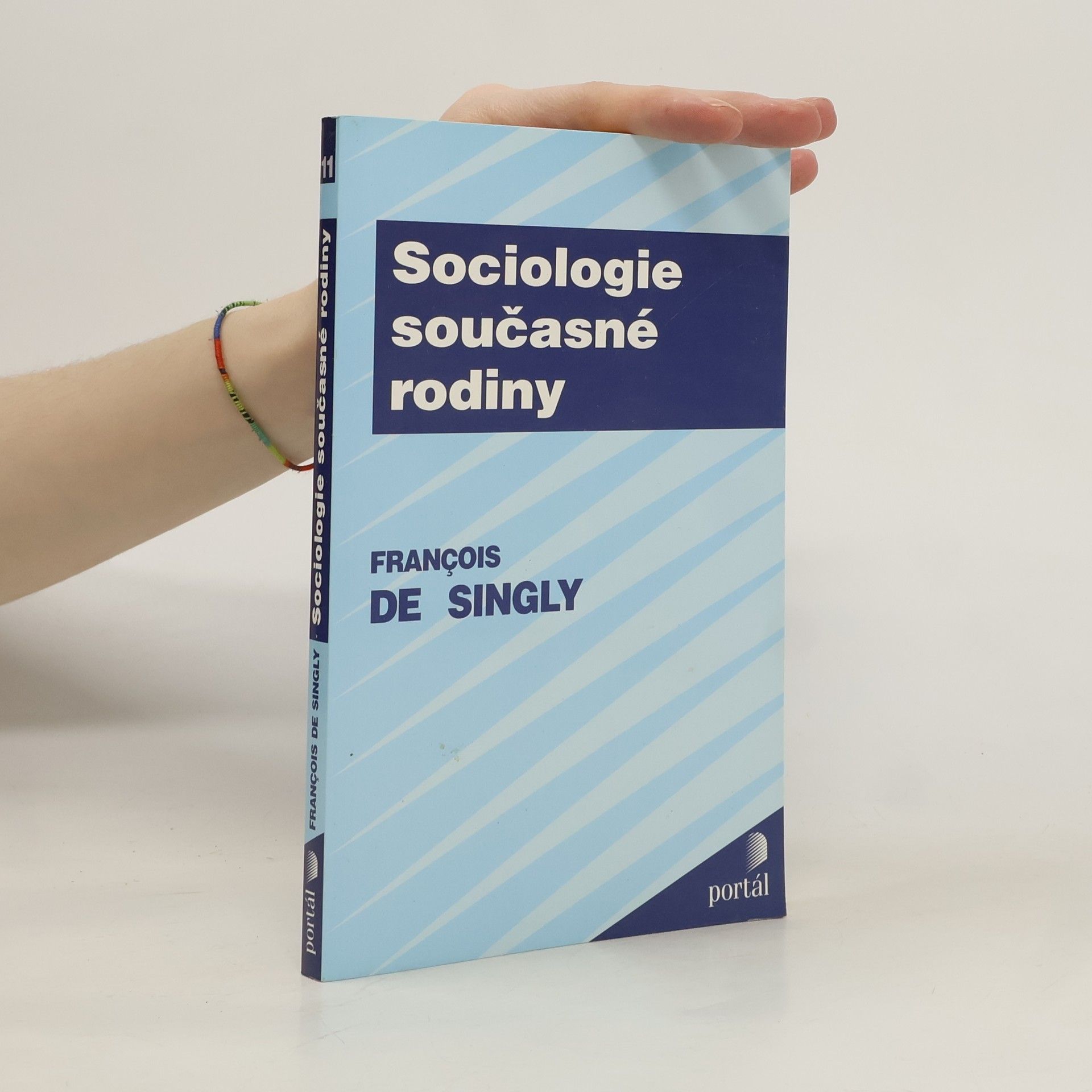 François de Singly Sociologie současné rodiny