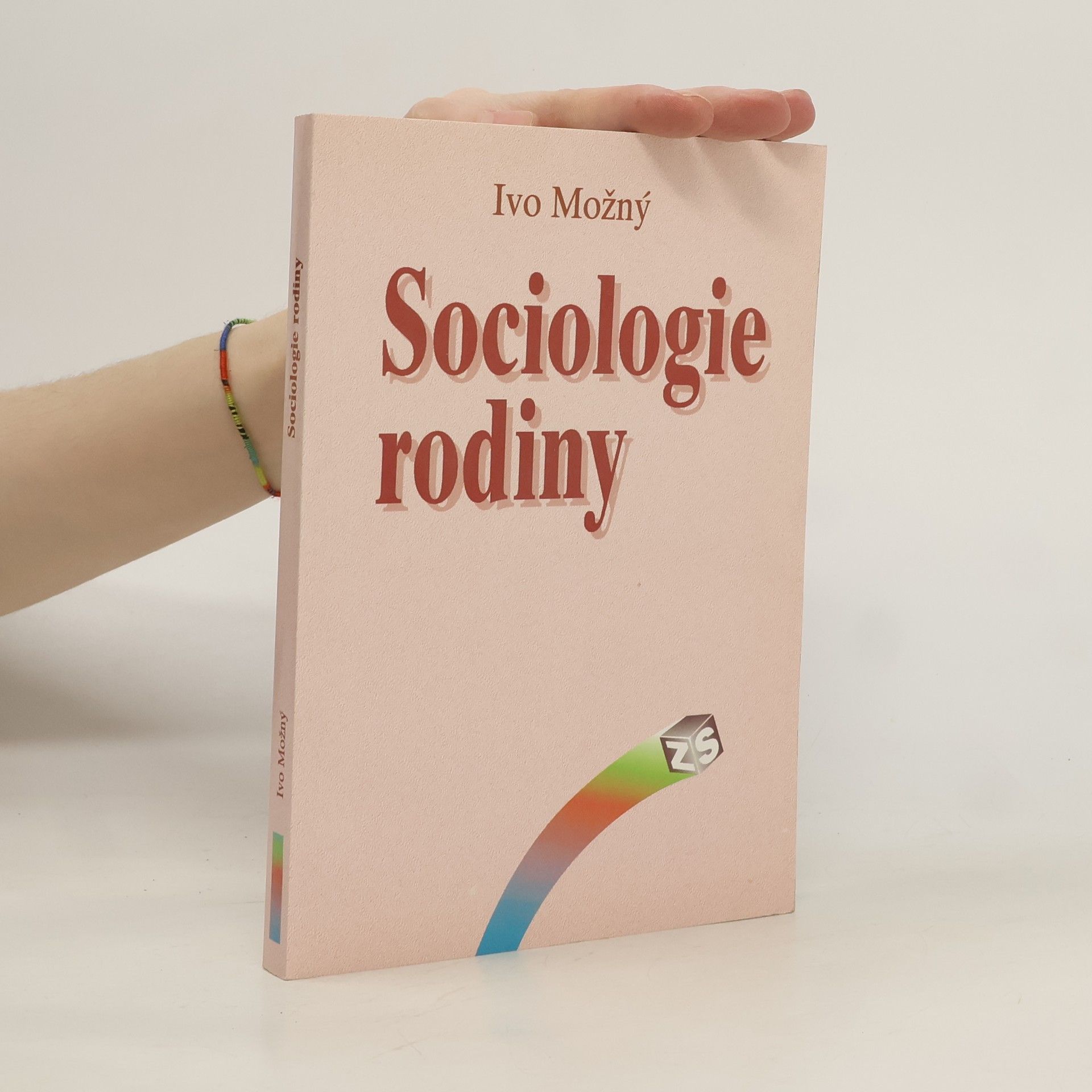 Ivo Možný Sociologie rodiny