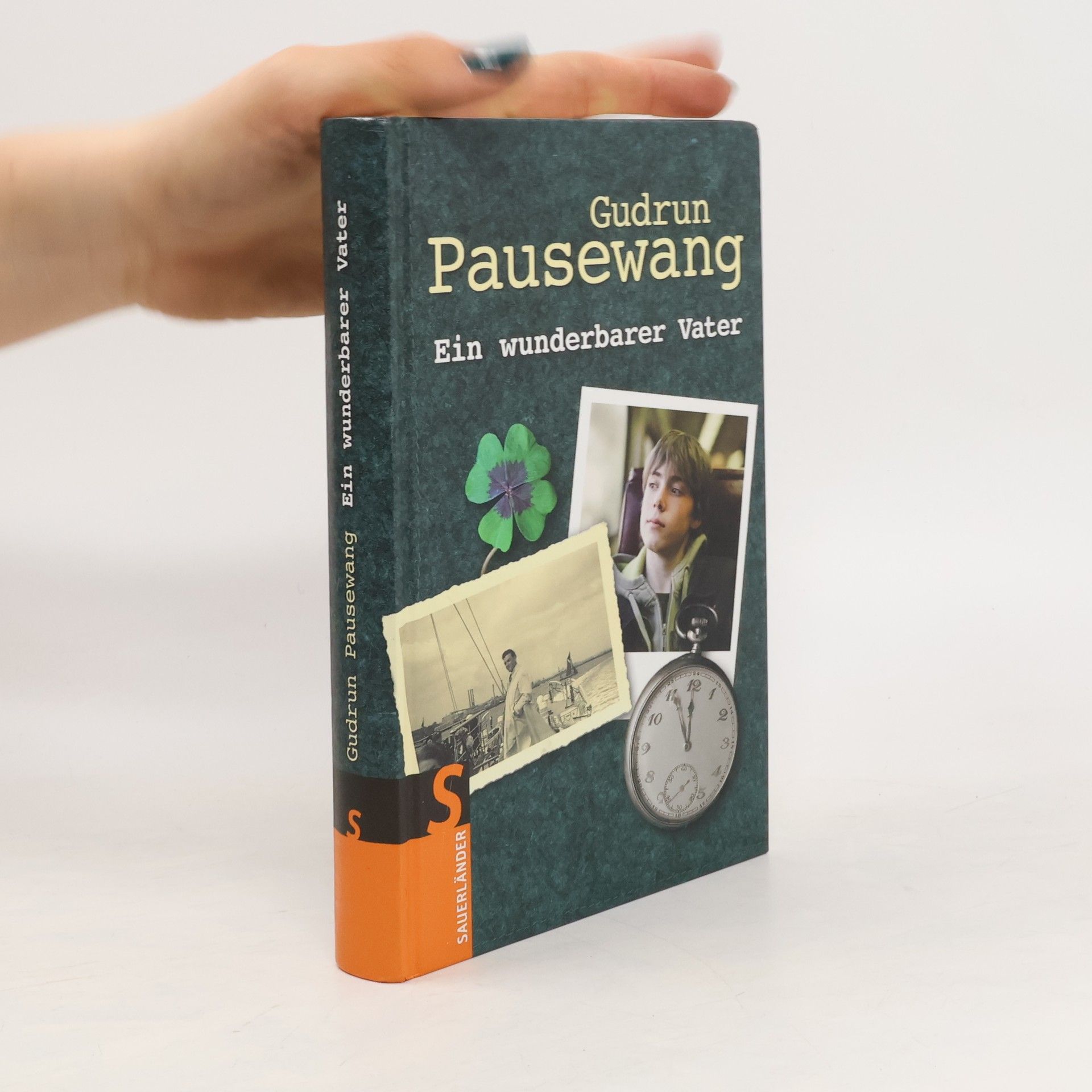 Gudrun Pausenwang Ein wunderbarer Vater