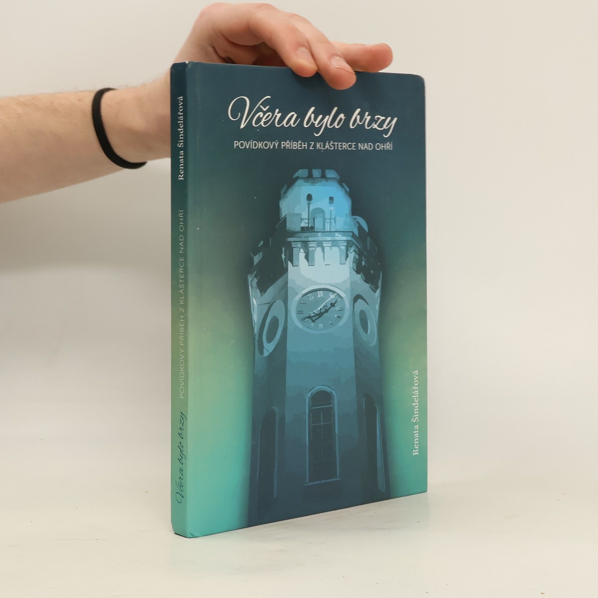 Šindelářová Renata Včera bylo brzy