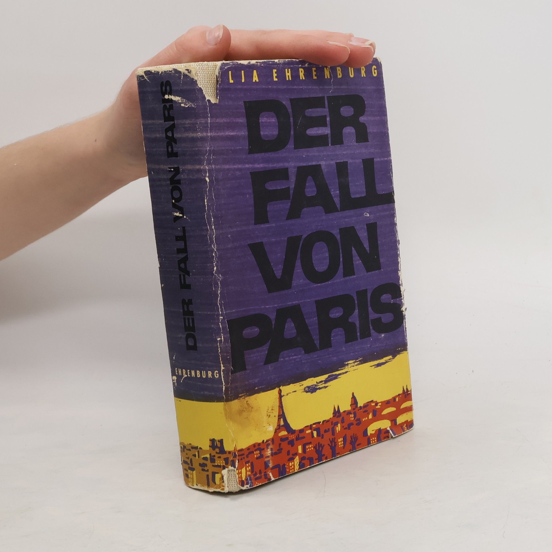 Ilja Grigorjevič Ehrenburg Der Fall von Paris