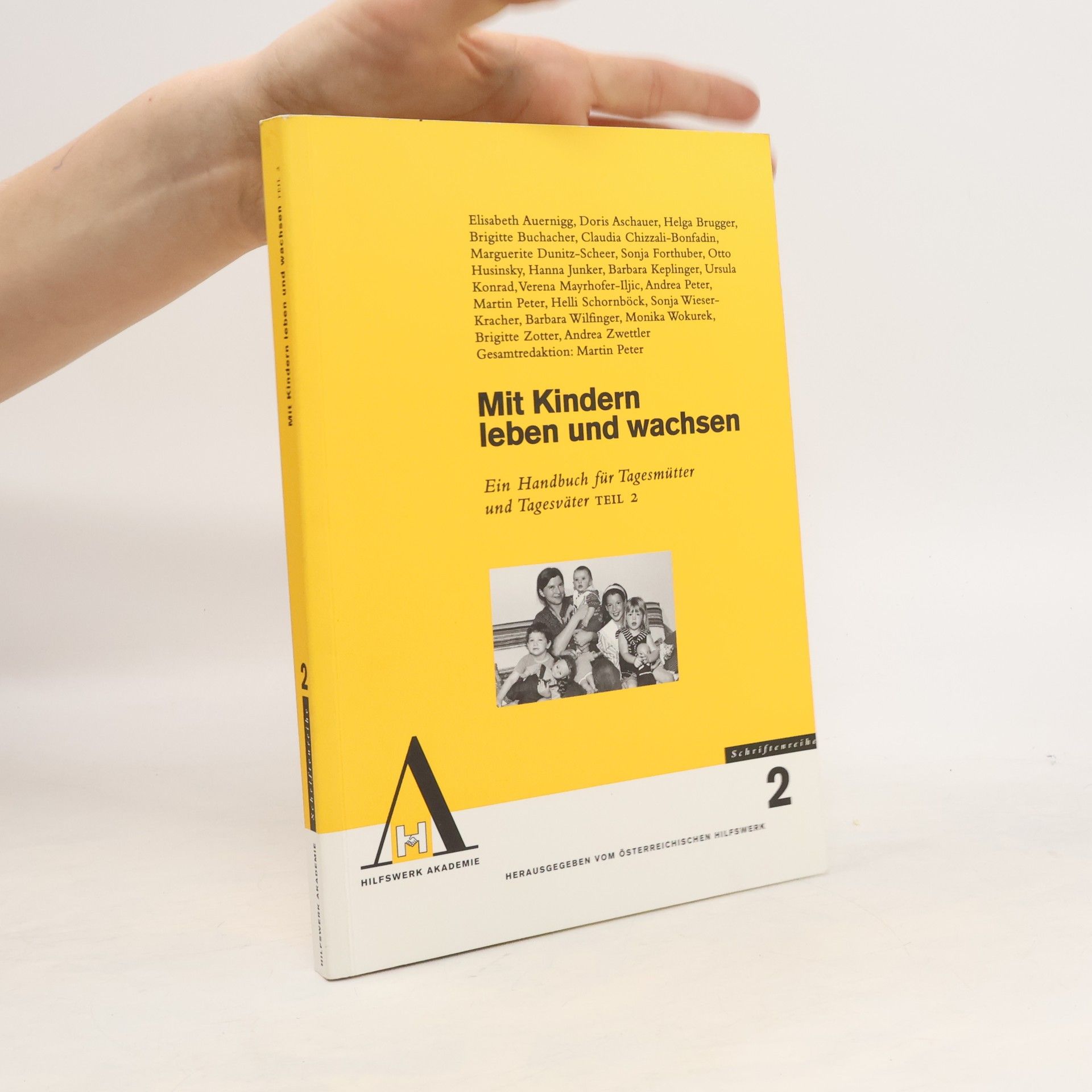 Autorenkollektiv Mit Kindern leben und wachsen 2