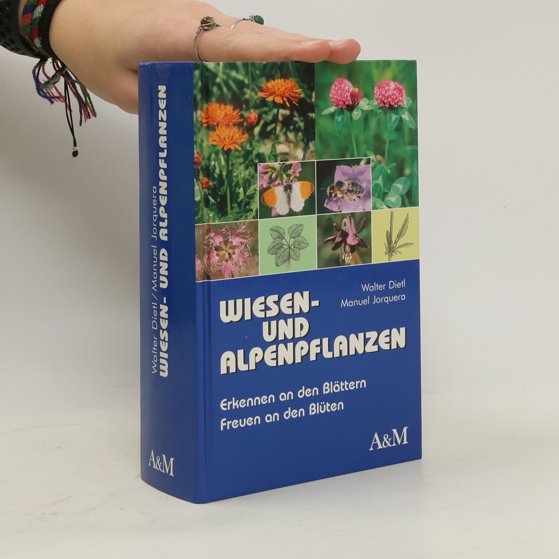 Walter Dietl Wiesen- und Alpenpflanzen
