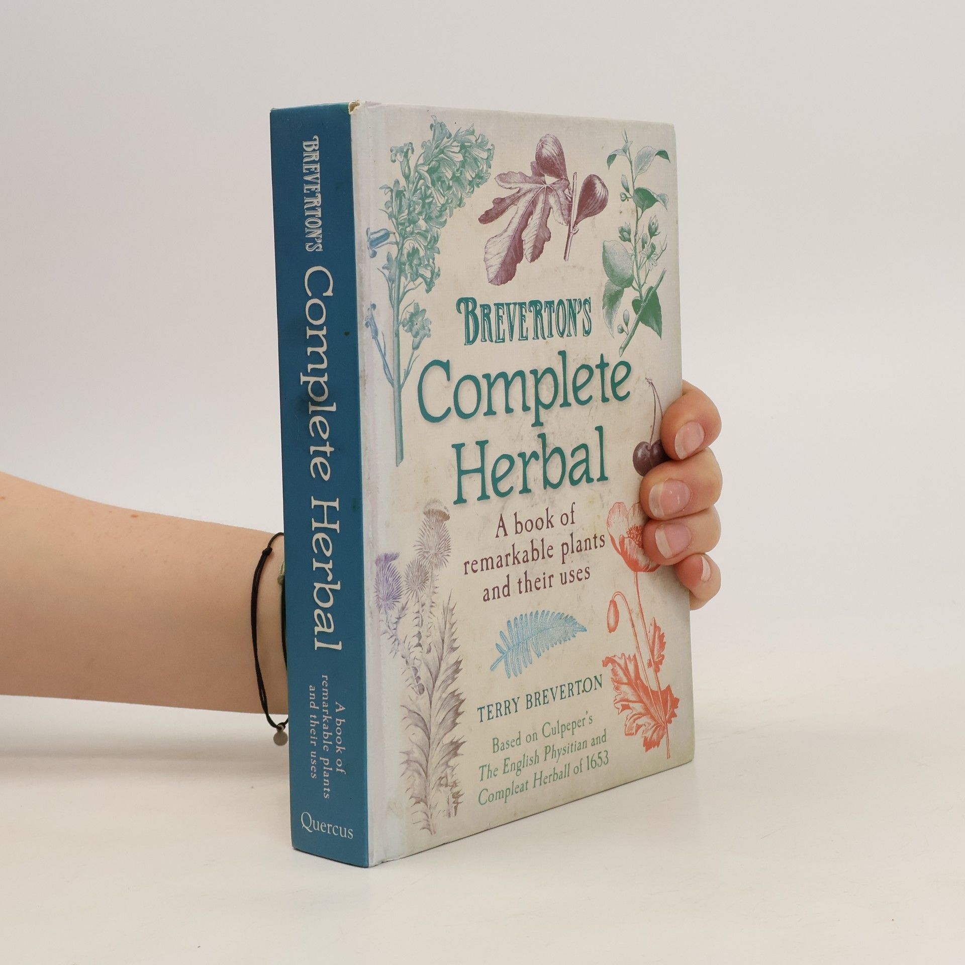 Terry Breverton Breverton's Complete Herbal