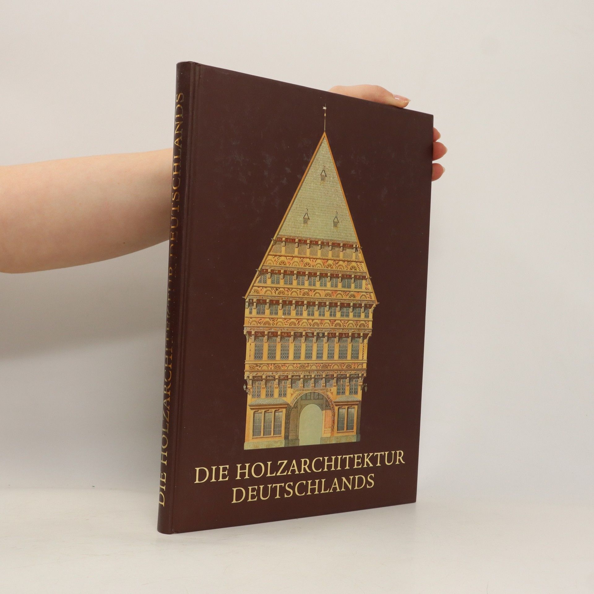 Carl Schaefer Die Holzarchitektur Deutschlands