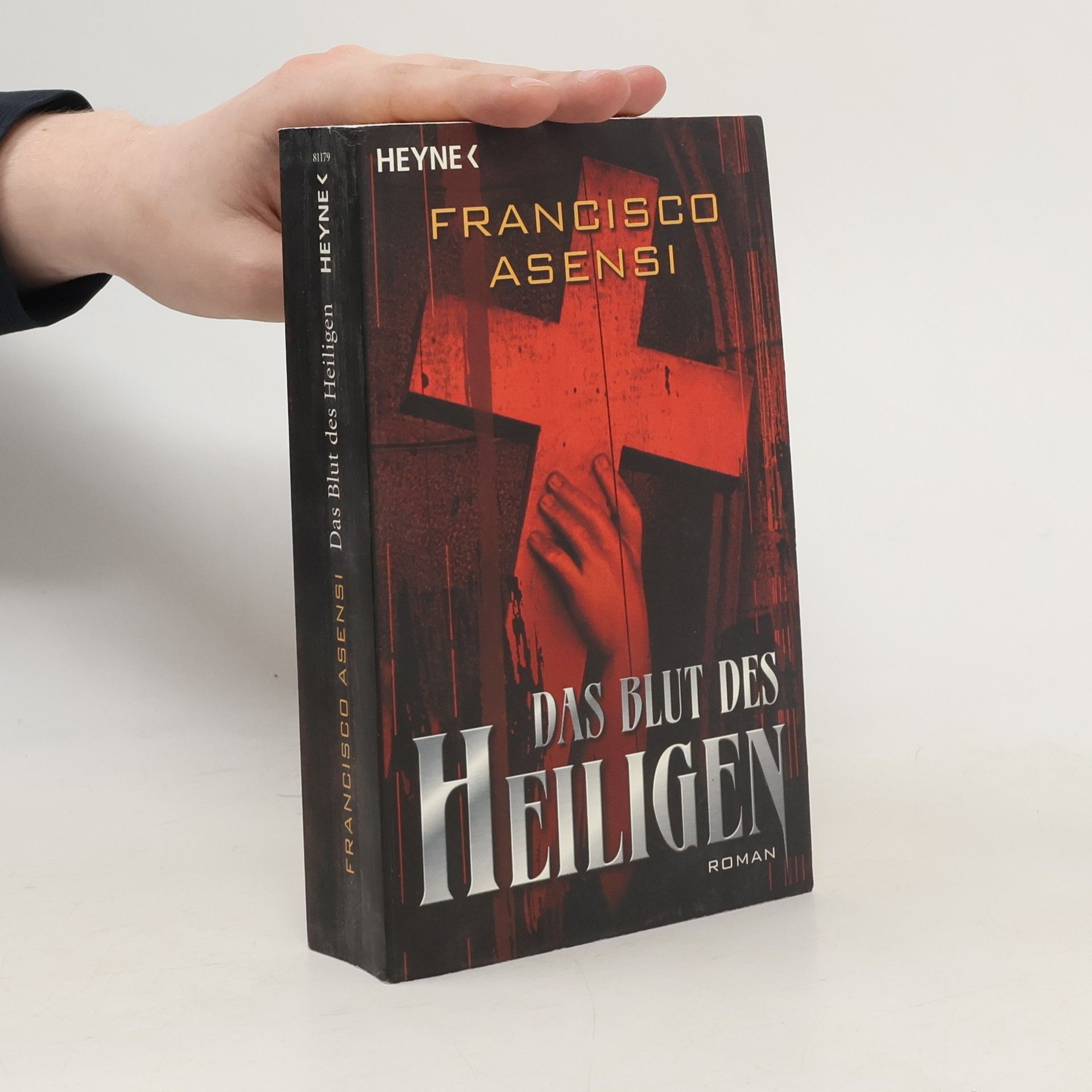 Francisco Asensi Das Blut des Heiligen