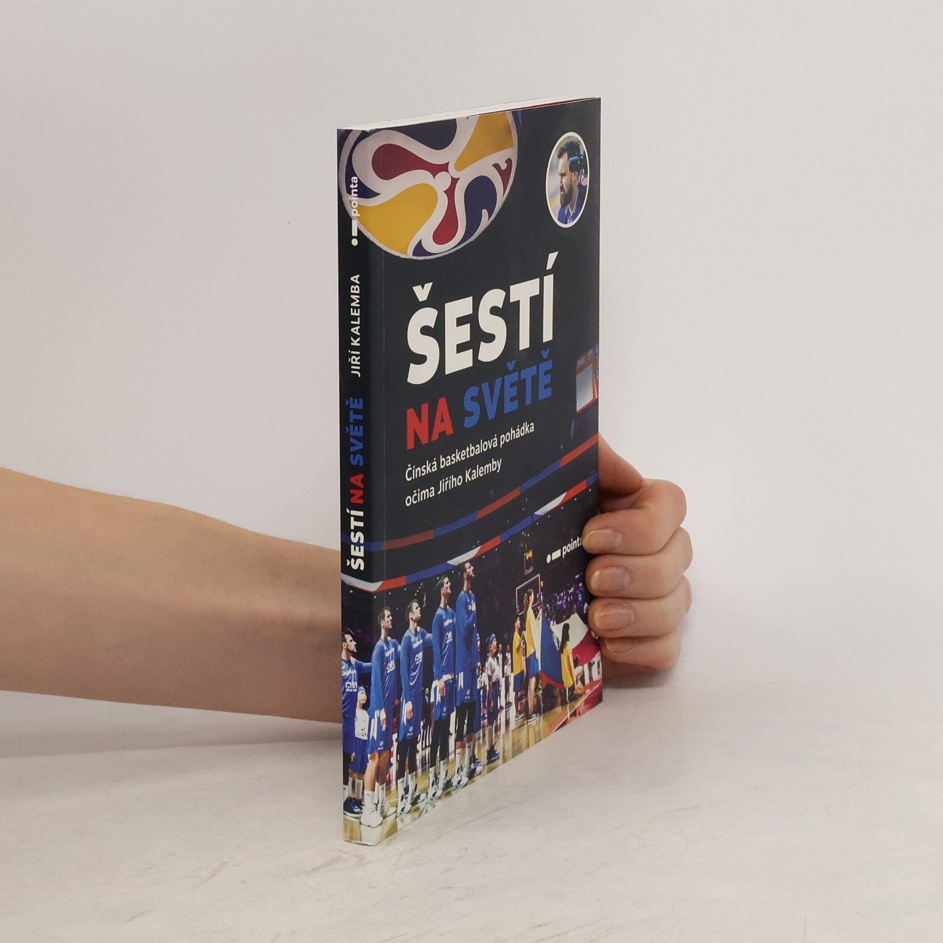 Jiri Kalemba Šestí na světě: Čínská basketbalová pohádka očima Jiřího Kalemby