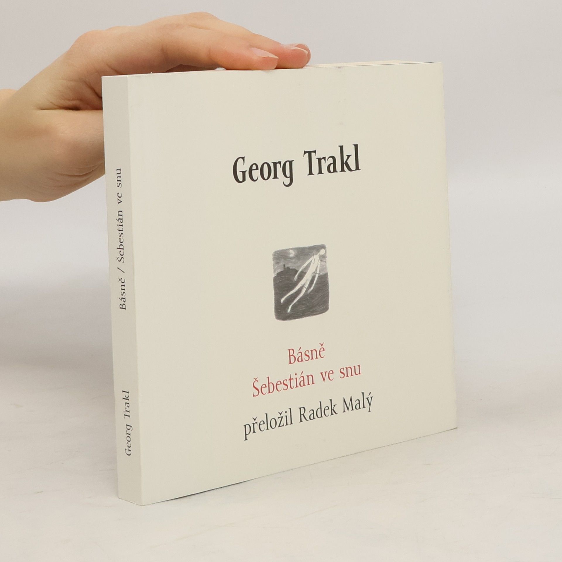 Georg Trakl Básně: Šebestián ve snu