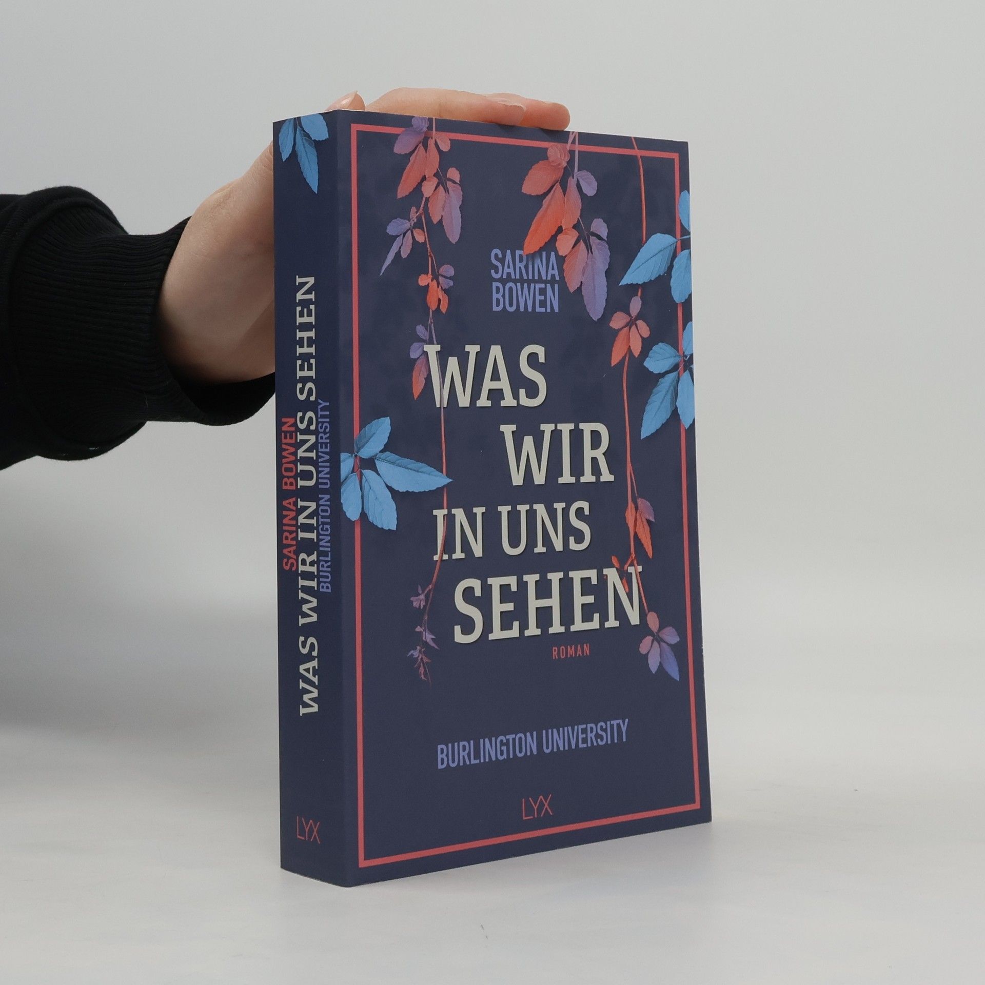 Sarina Bowen Was wir in uns sehen