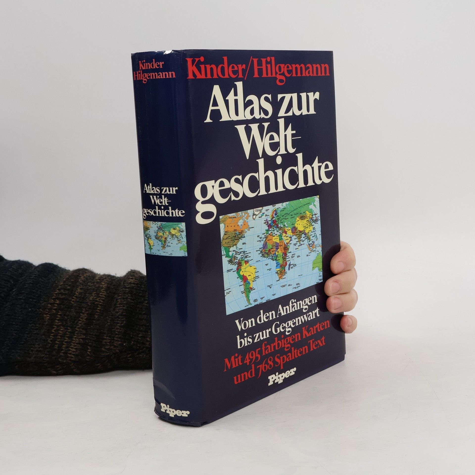 Hermann Kinder Atlas zur Weltgeschichte. Von den Anfängen bis zur Gegenwart