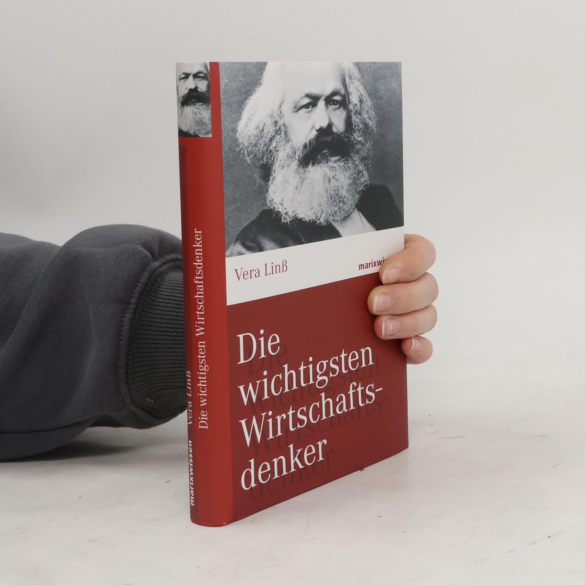 Vera Linß Die wichtigsten Wirtschaftsdenker