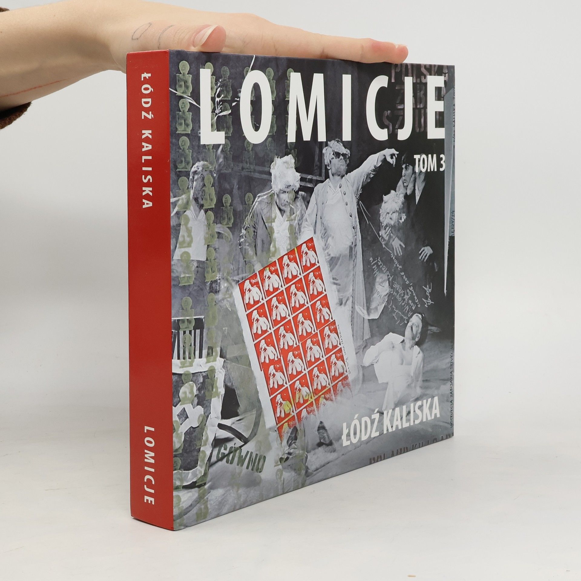 Collectif d'auteurs Lomicje. Tom 3. Lódź Kaliska