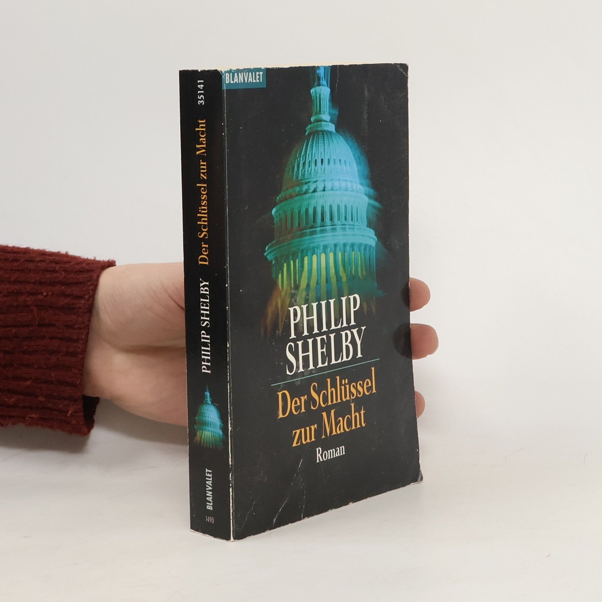 Philip Shelby Der Schlüssel zur Macht. Roman