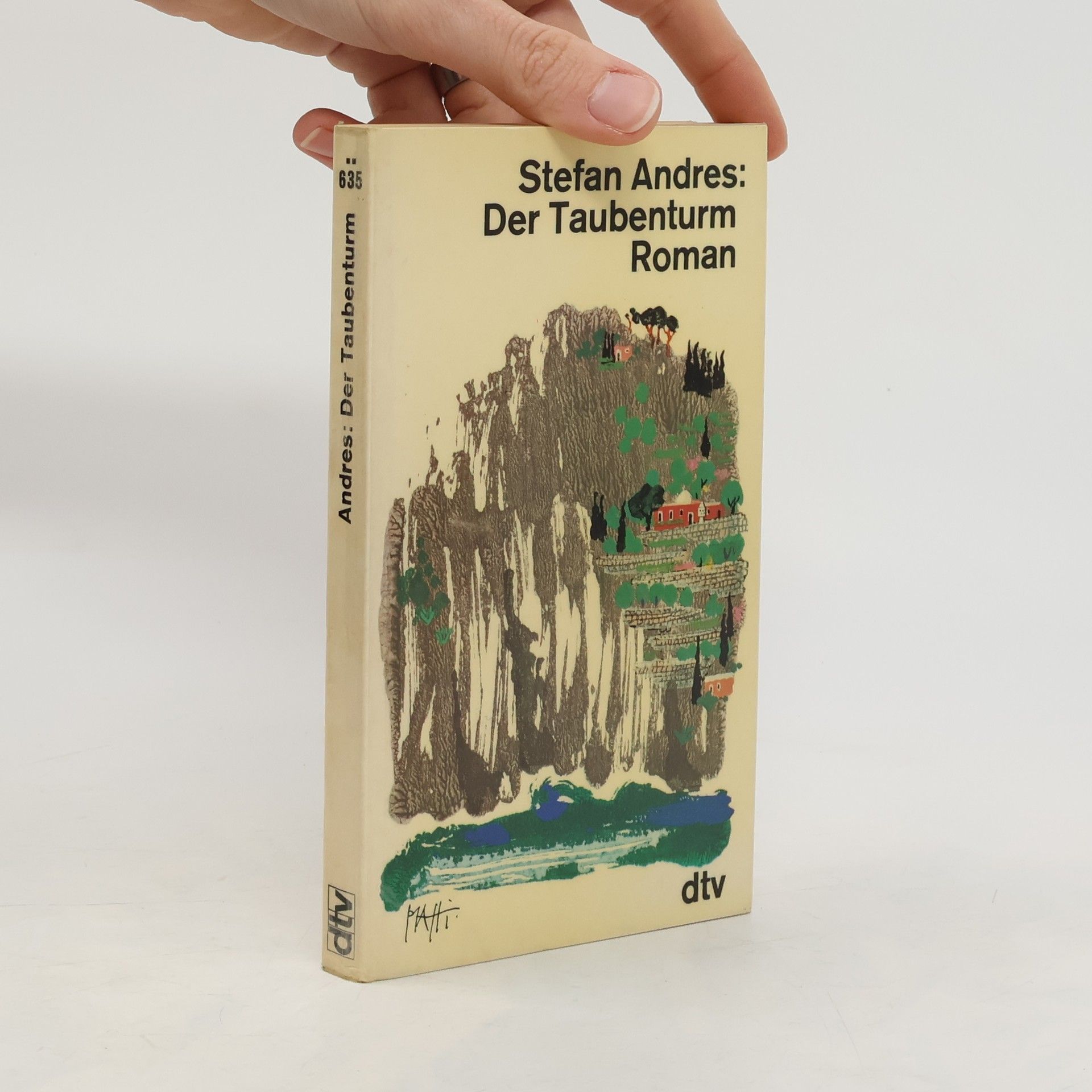 Stefan Andres Der Taubenturm.