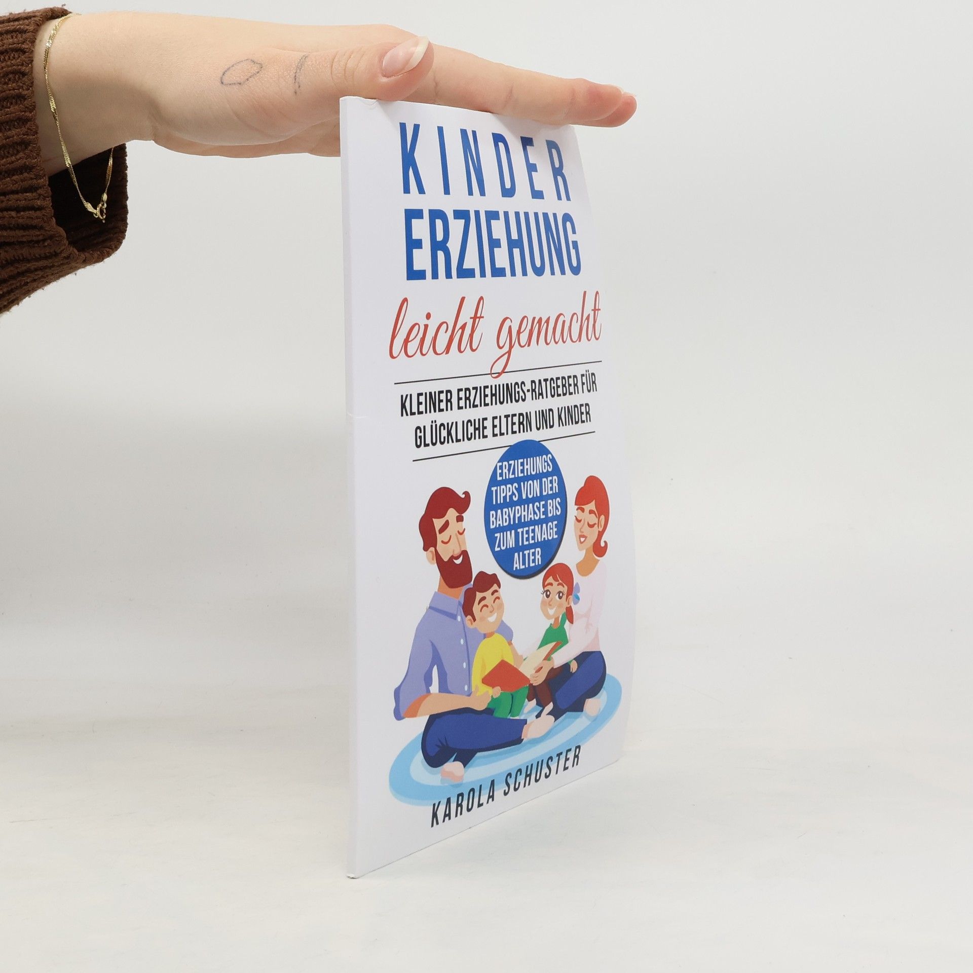 Karola Schuster Kindererziehung Leicht Gemacht