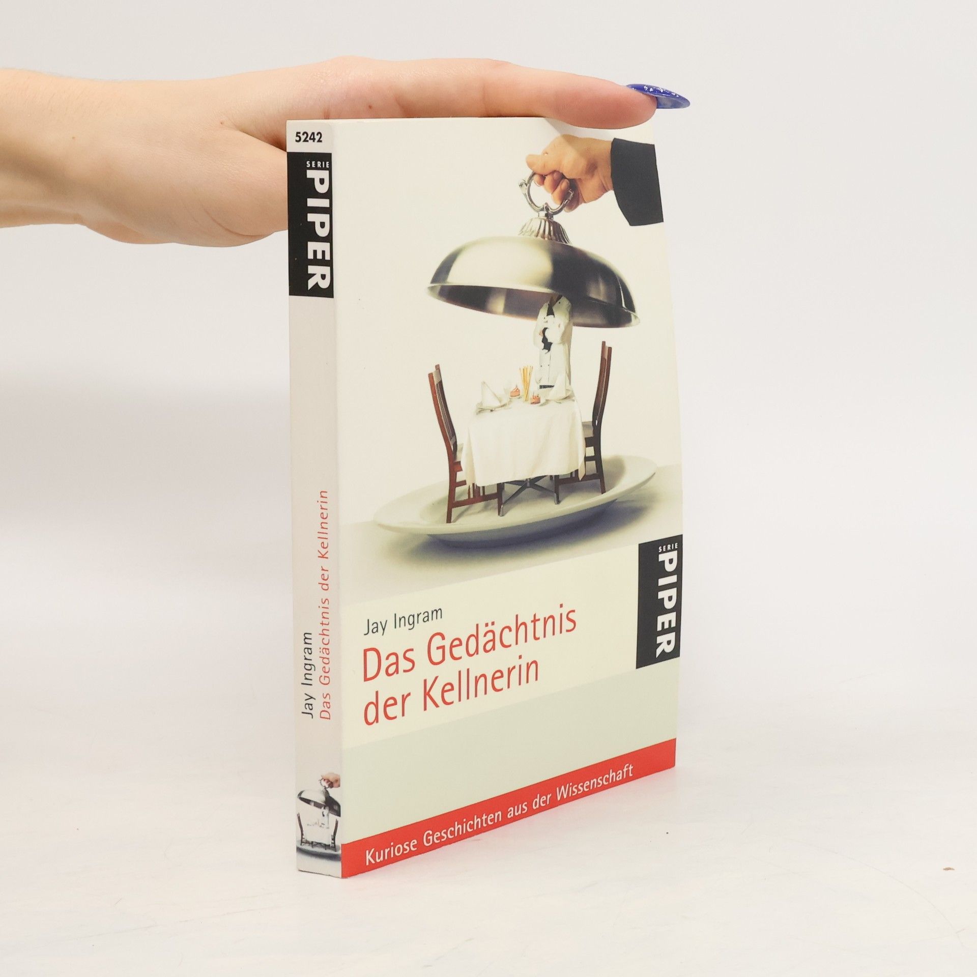 Jay Ingram Das Gedächtnis der Kellnerin