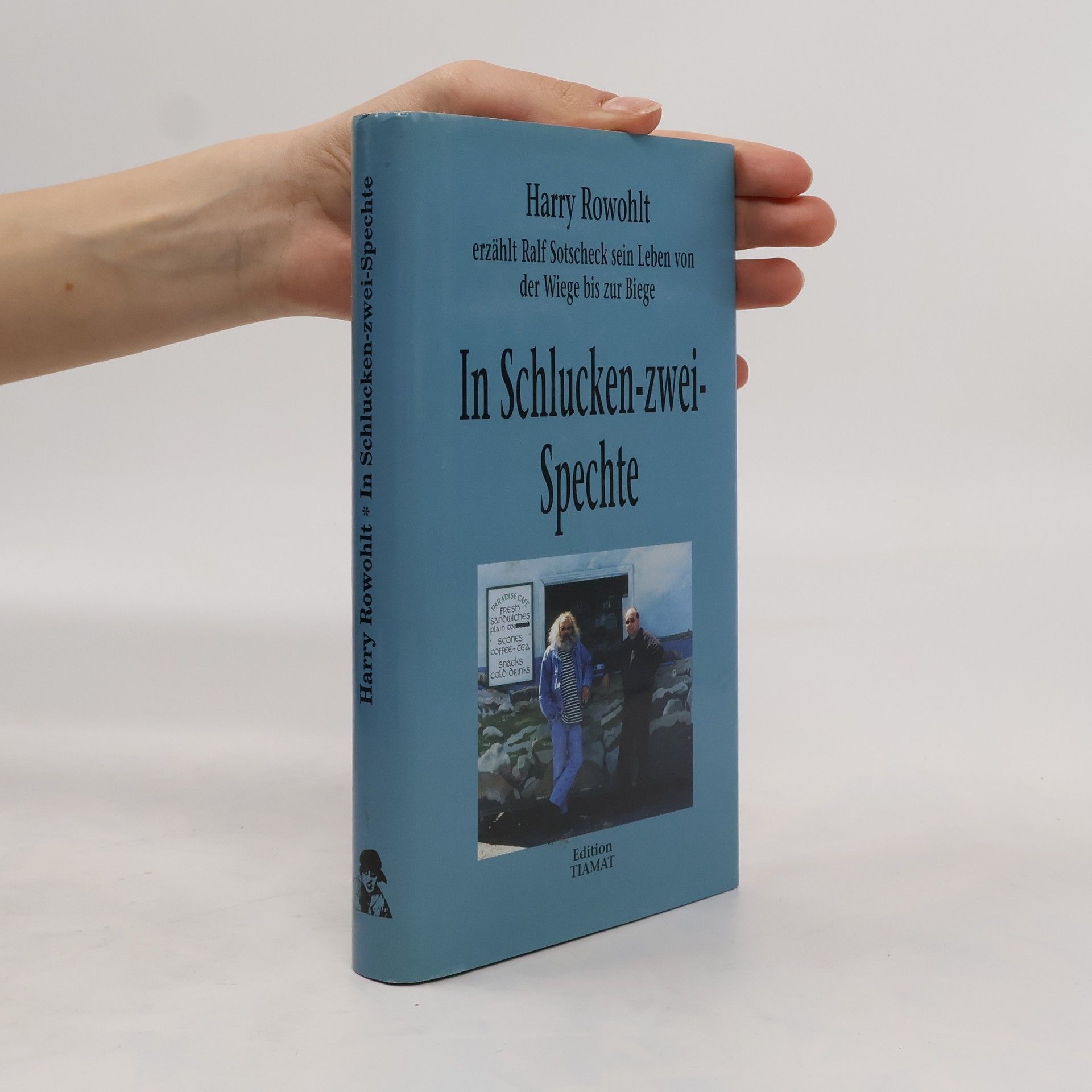 Harry Rowohlt In Schlucken-zwei-Spechte
