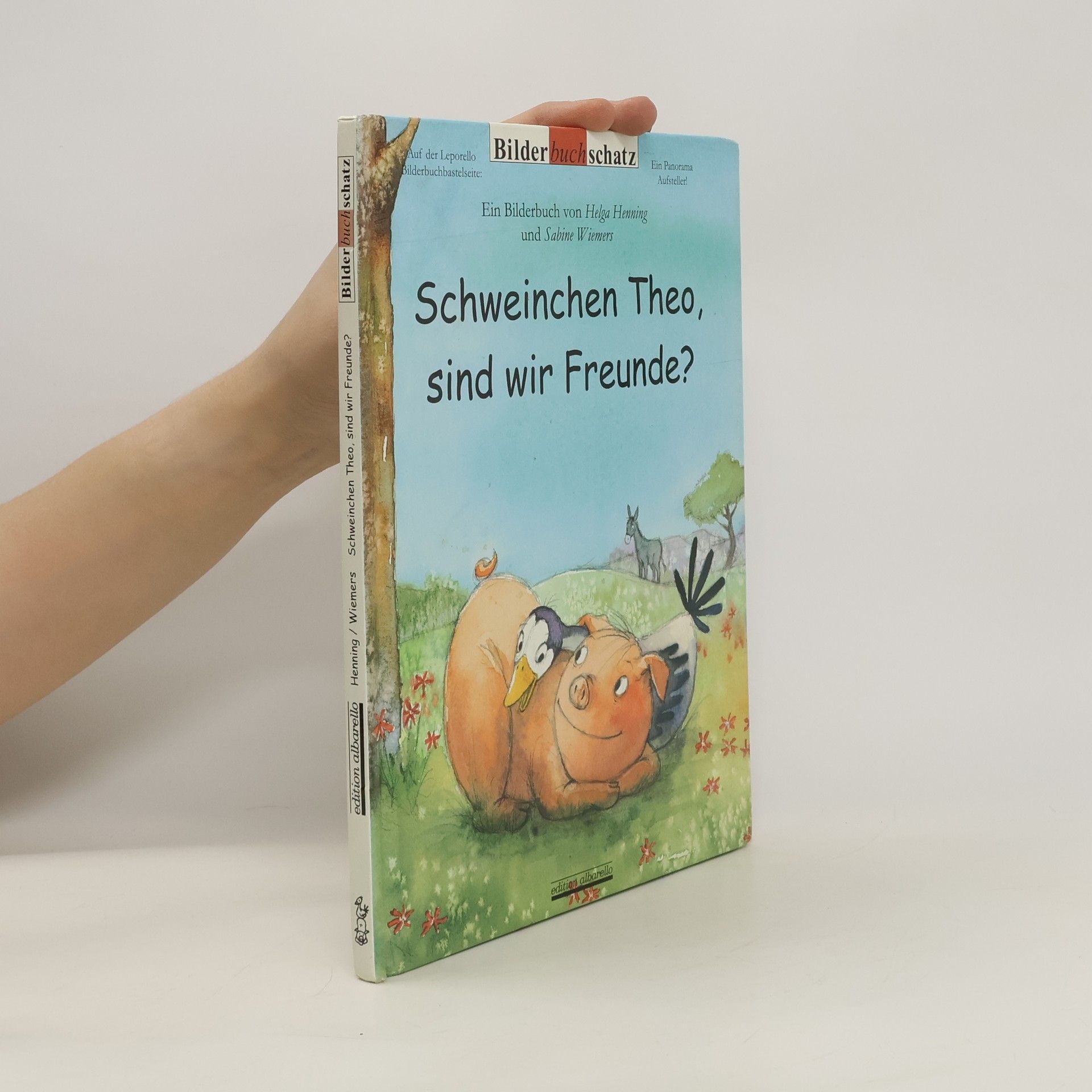 Helga Henning Schweinchen Theo, sind wir Freunde?