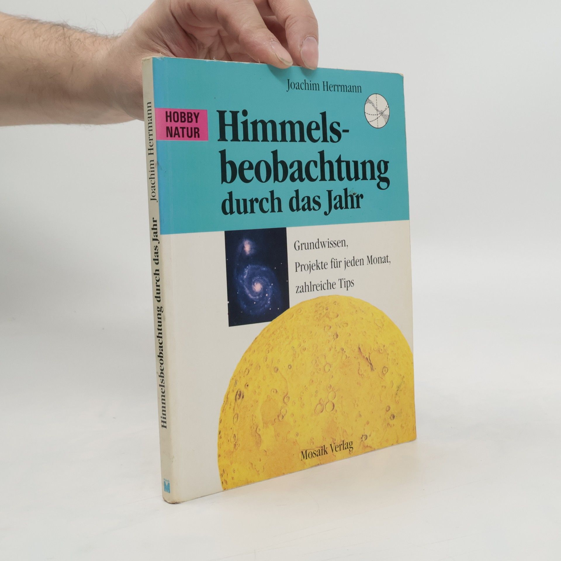 Wolf-Joachim Herrmann Himmelsbeobachtungen durch das Jahr