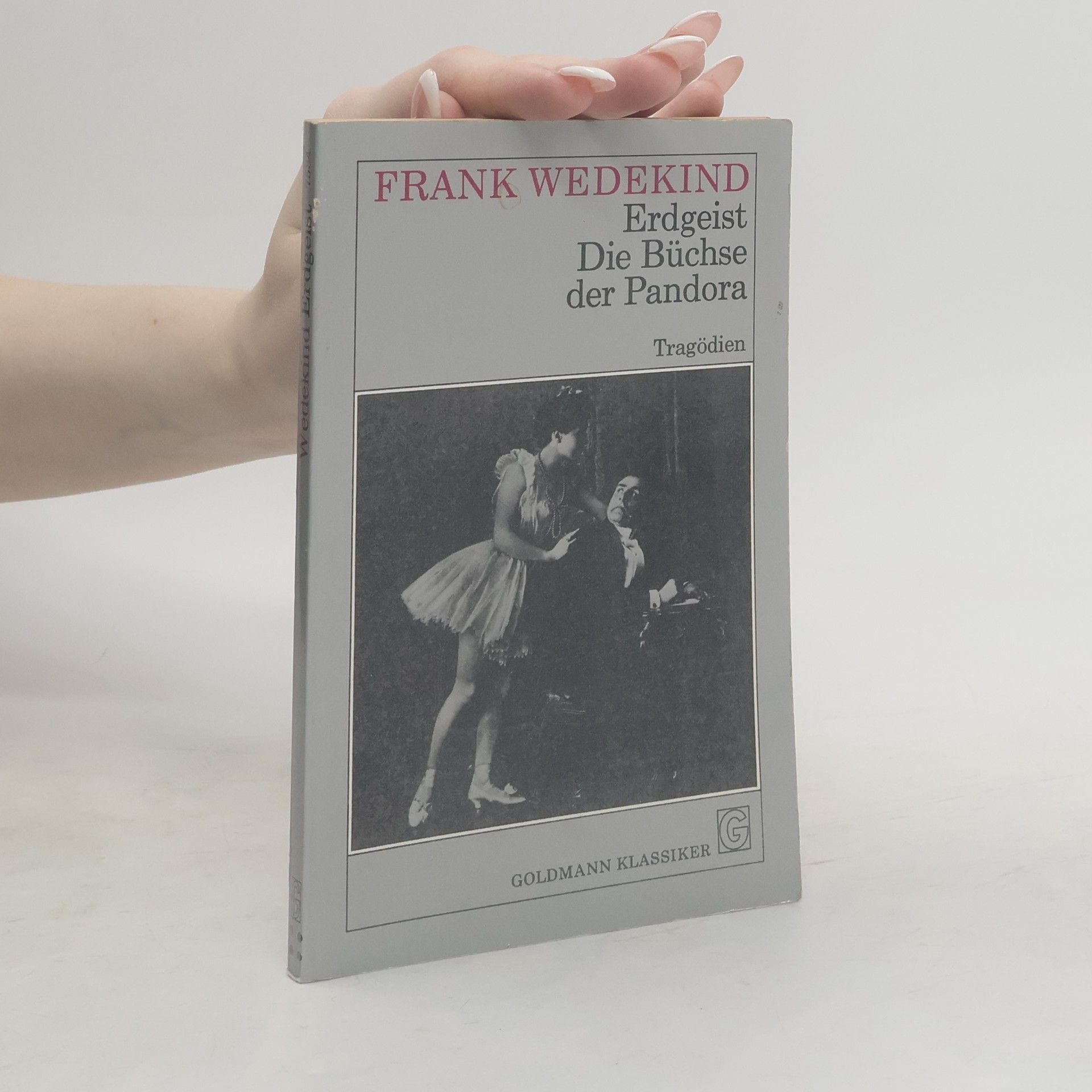 Frank Wedekind Erdgeist. Die Büchse der Pandora