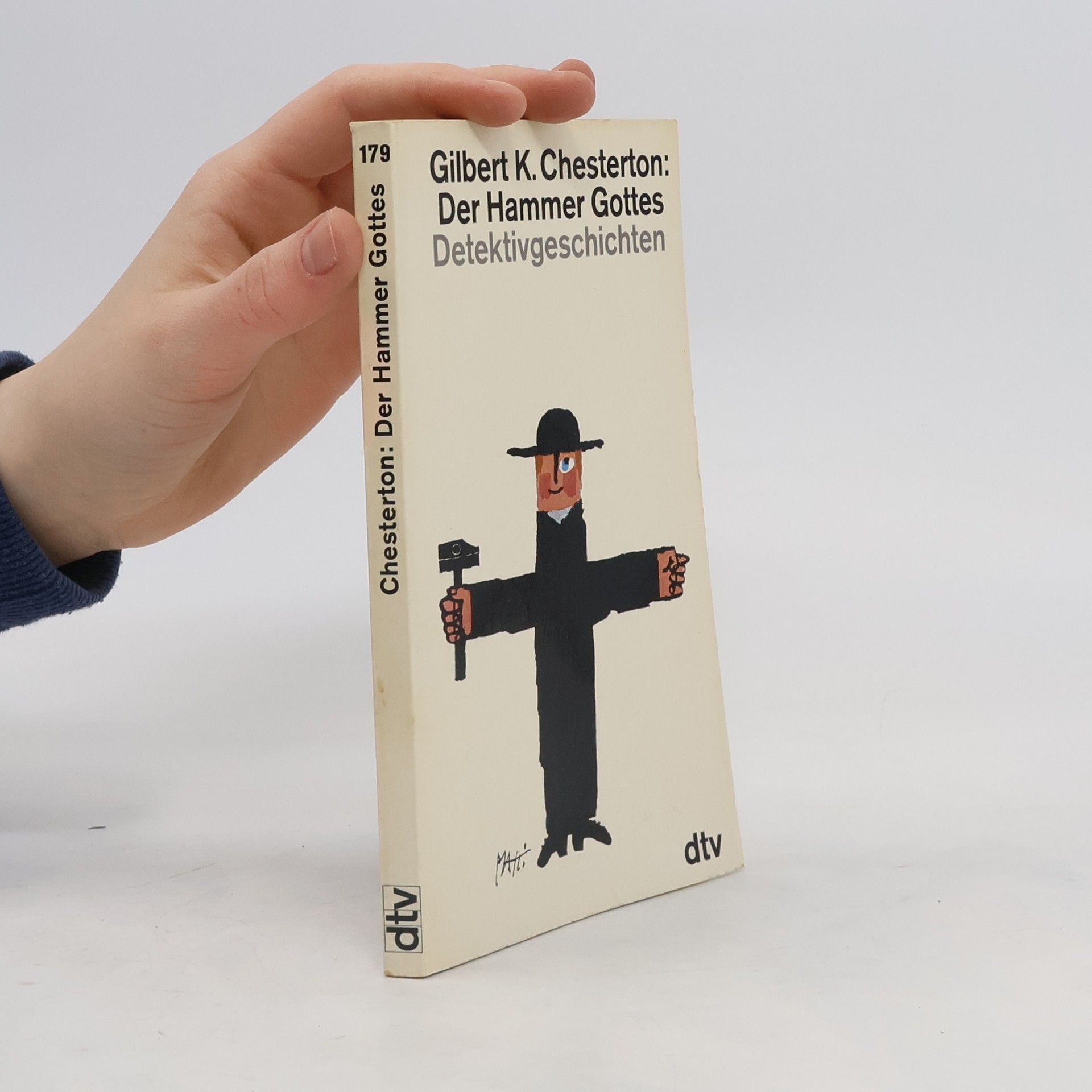 Gilbert Keith Chesterton Der Hammer Gottes. Detektivgeschichten