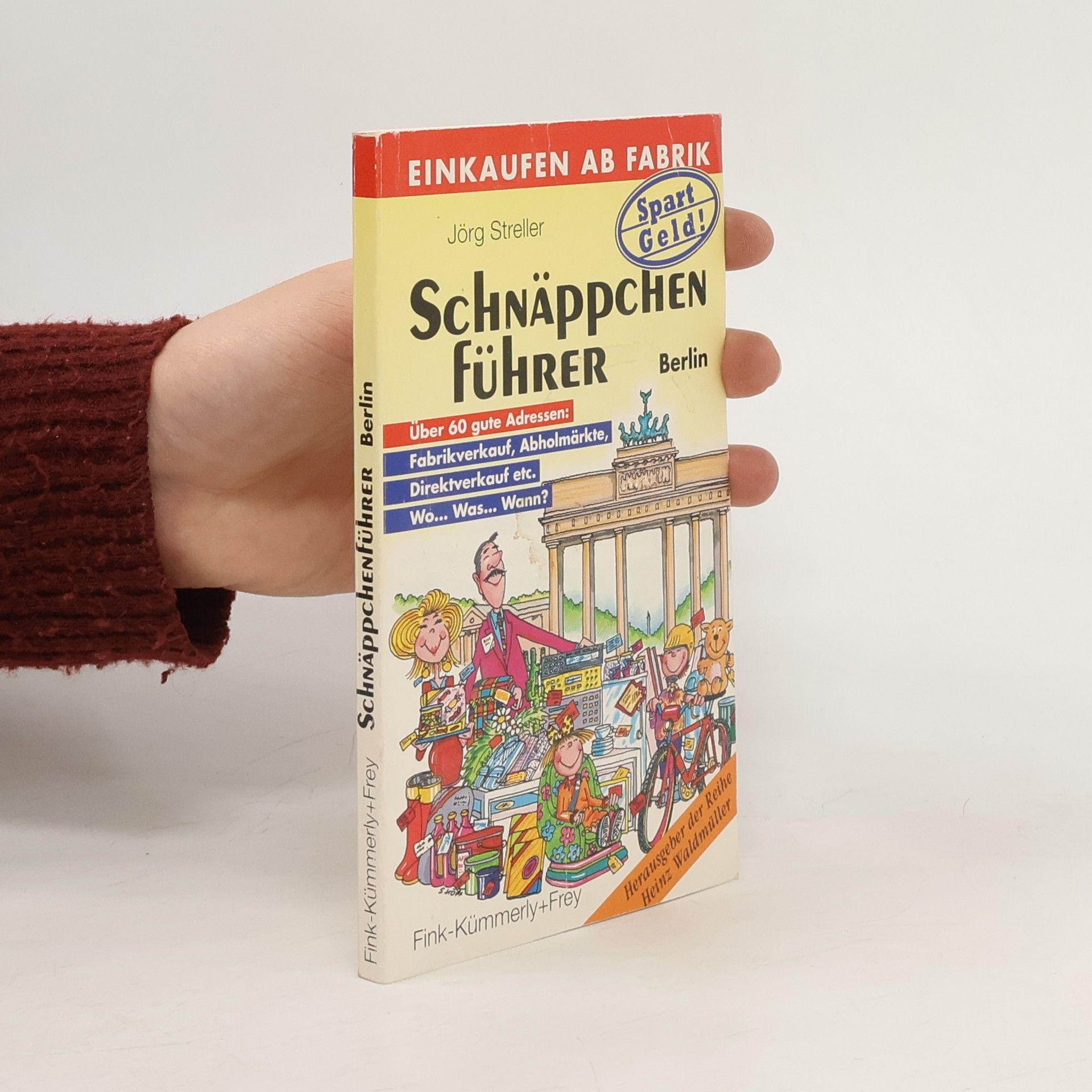 Jörg Streller Schnäppchen-Führer Berlin