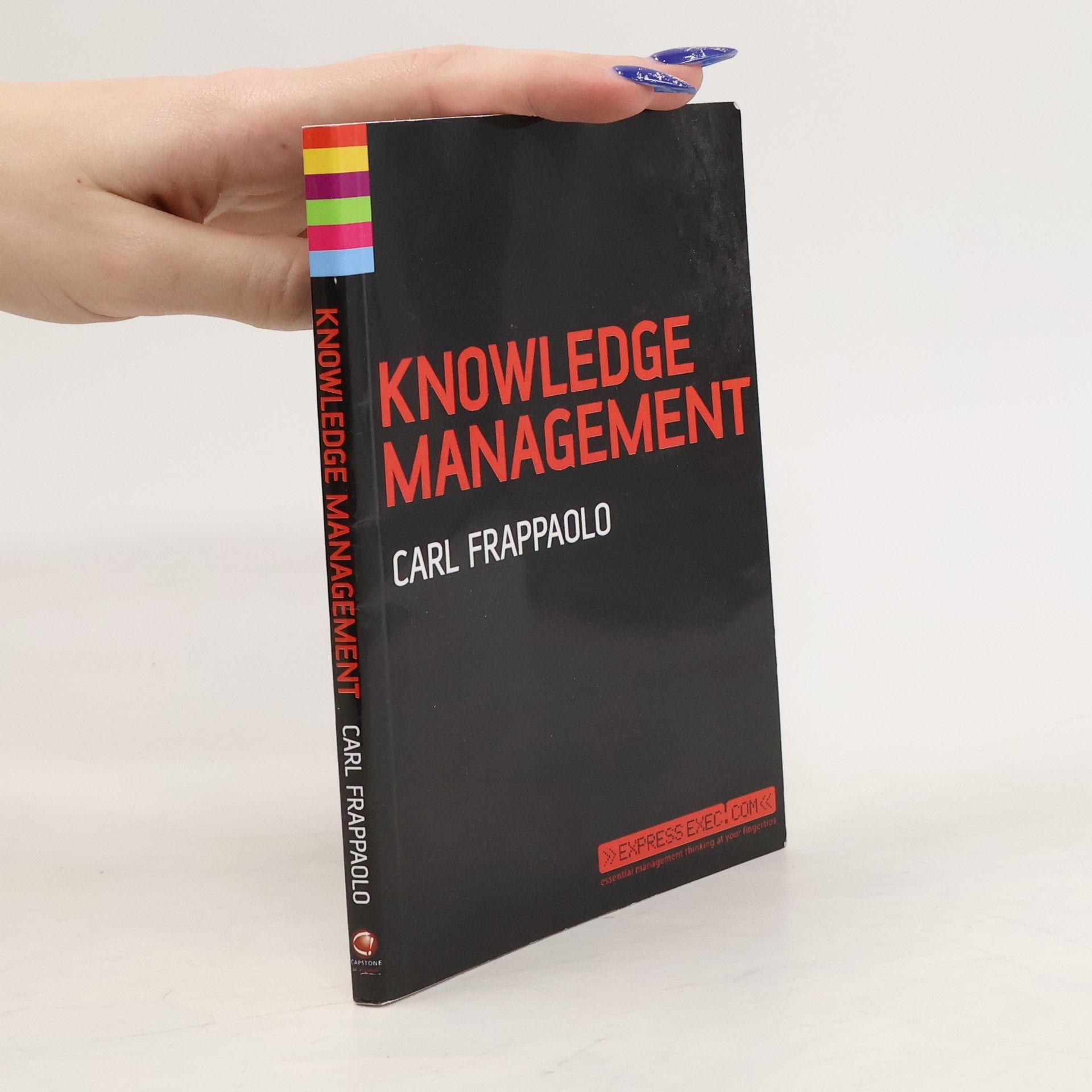Carl Frappaolo Knowledge Management