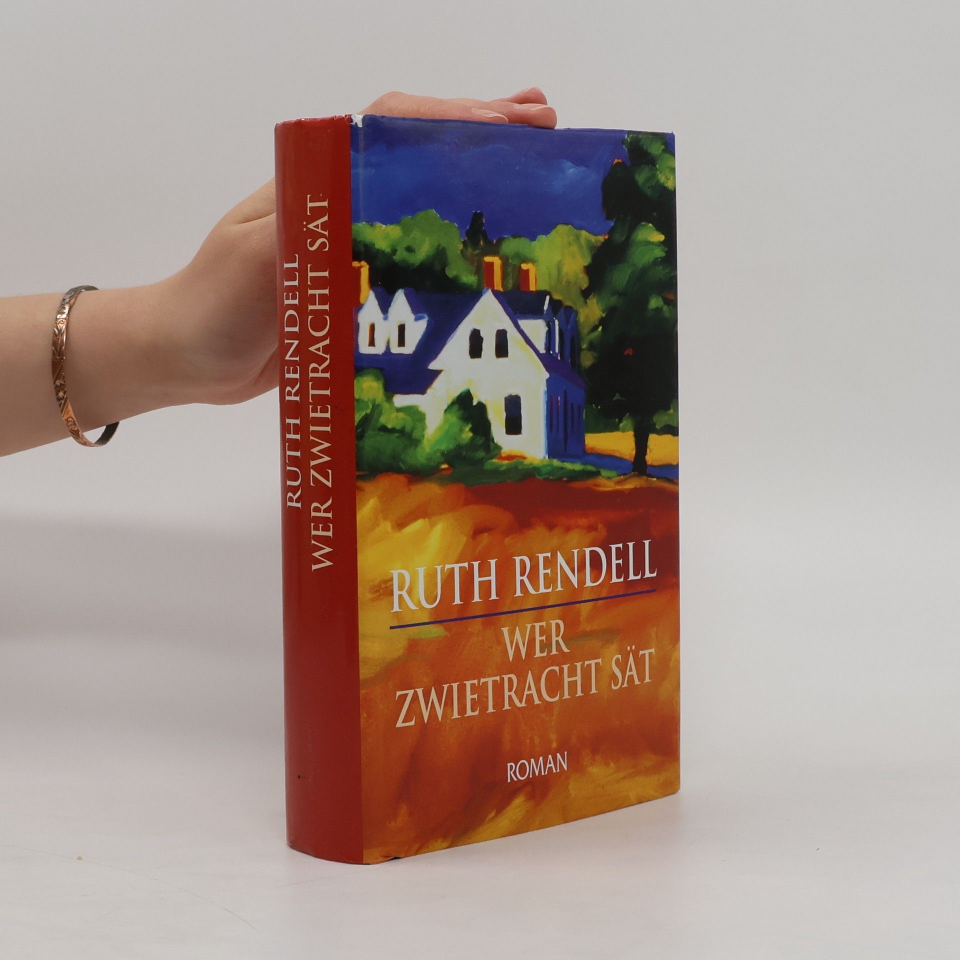 Ruth Rendell Wer Zwietracht Sät